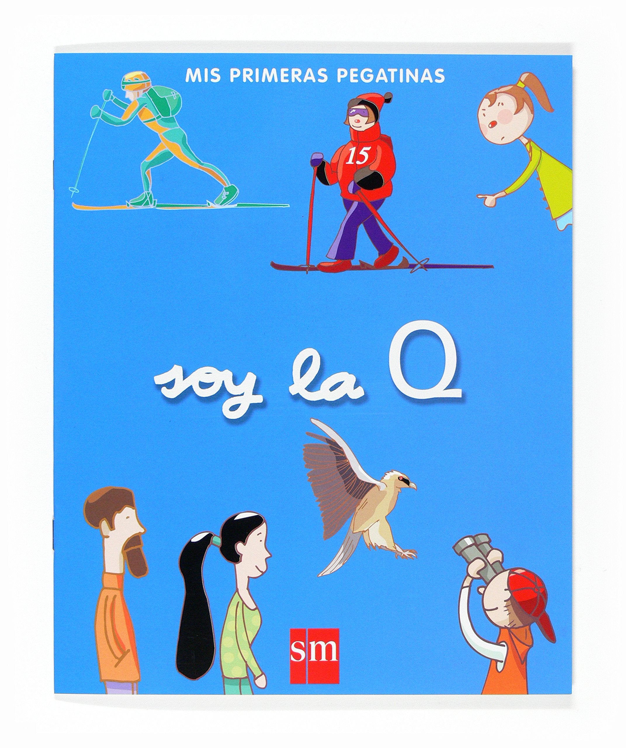 Soy la Q (Mis primeras pegatinas) Non-fiction