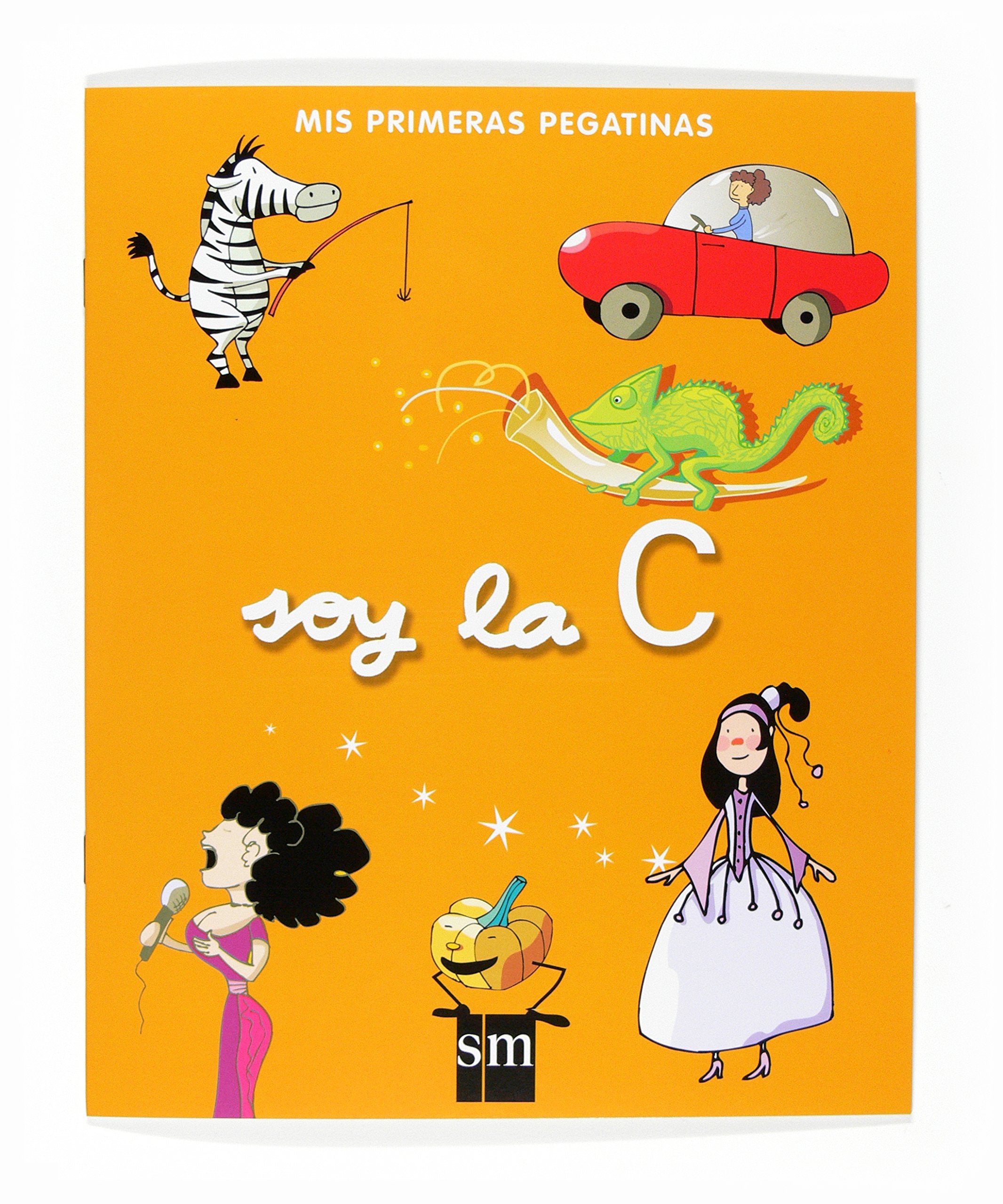 Soy la C (Mis primeras pegatinas) Non-fiction