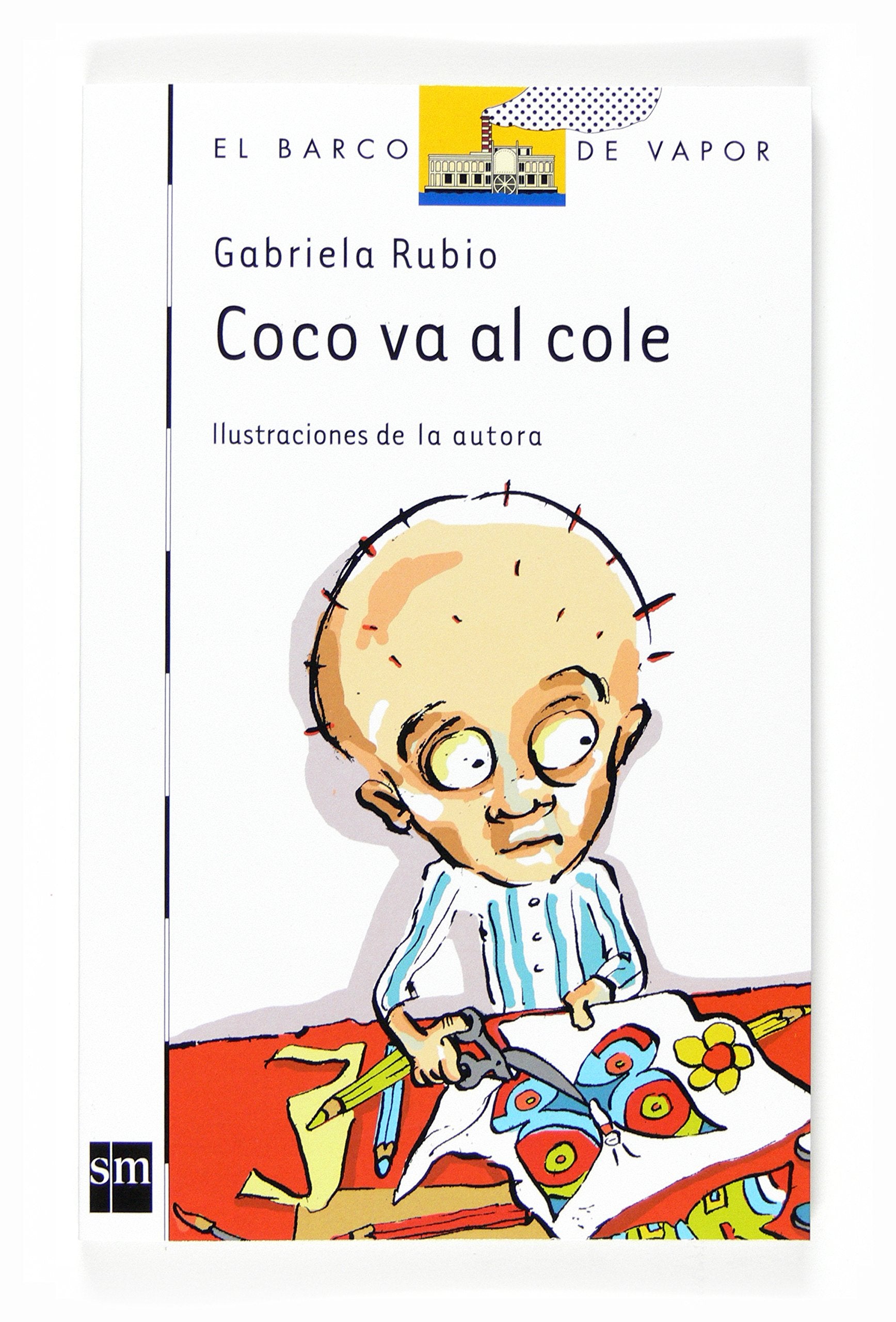 Coco va al cole (El Barco de Vapor Blanca, Band 120) Social Sciences