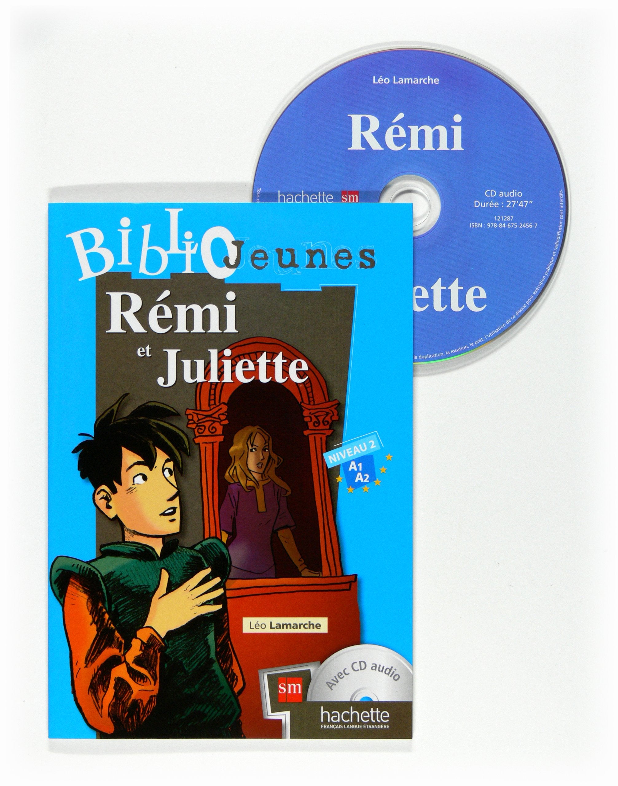 Rémi et Juliette. Bibliojeunes. Niveau A1/A2 Foreign Languages ​​& Dictionaries