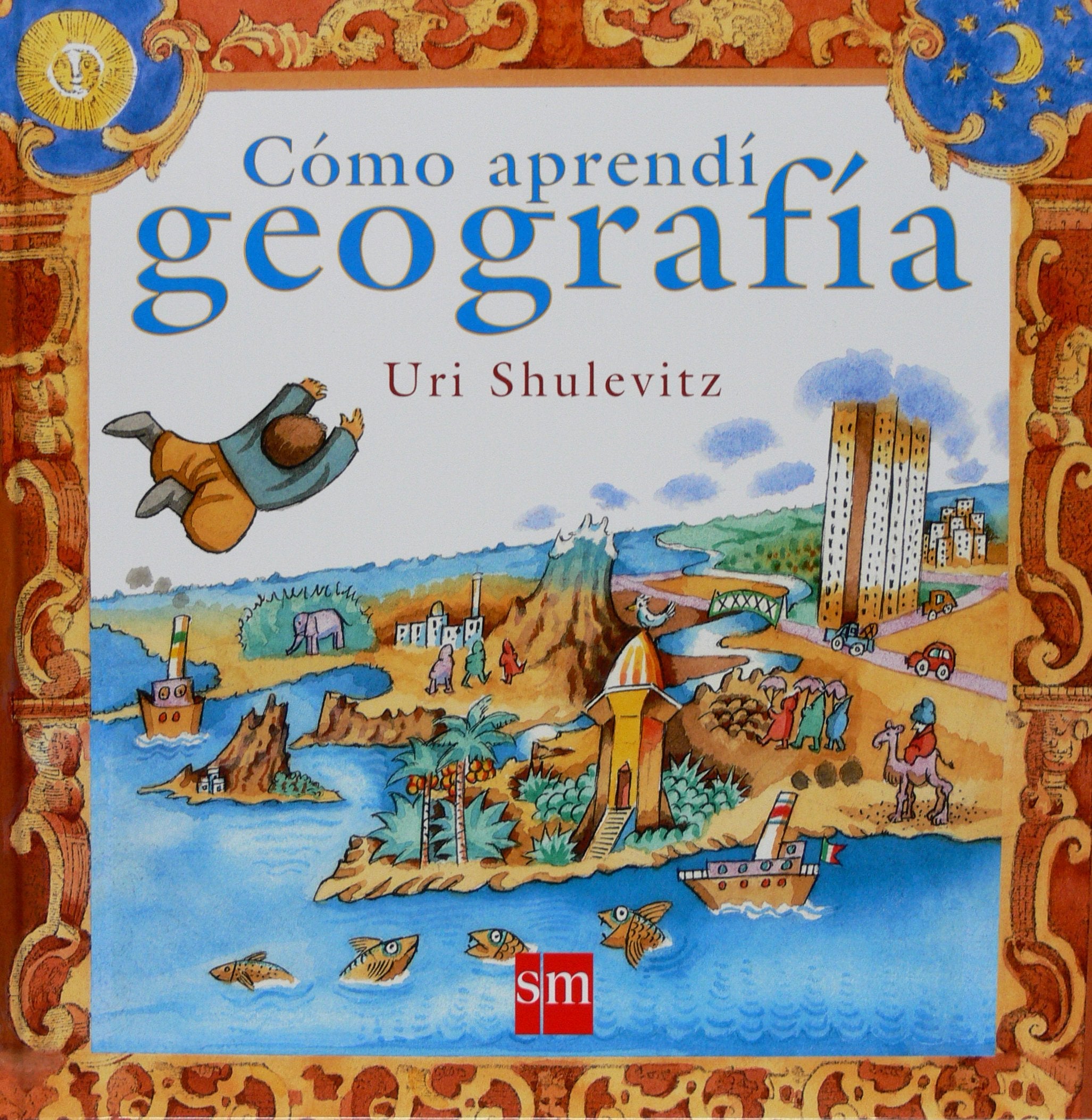 Cómo aprendí geografía (La rosa de los vientos) Novels & Short Stories