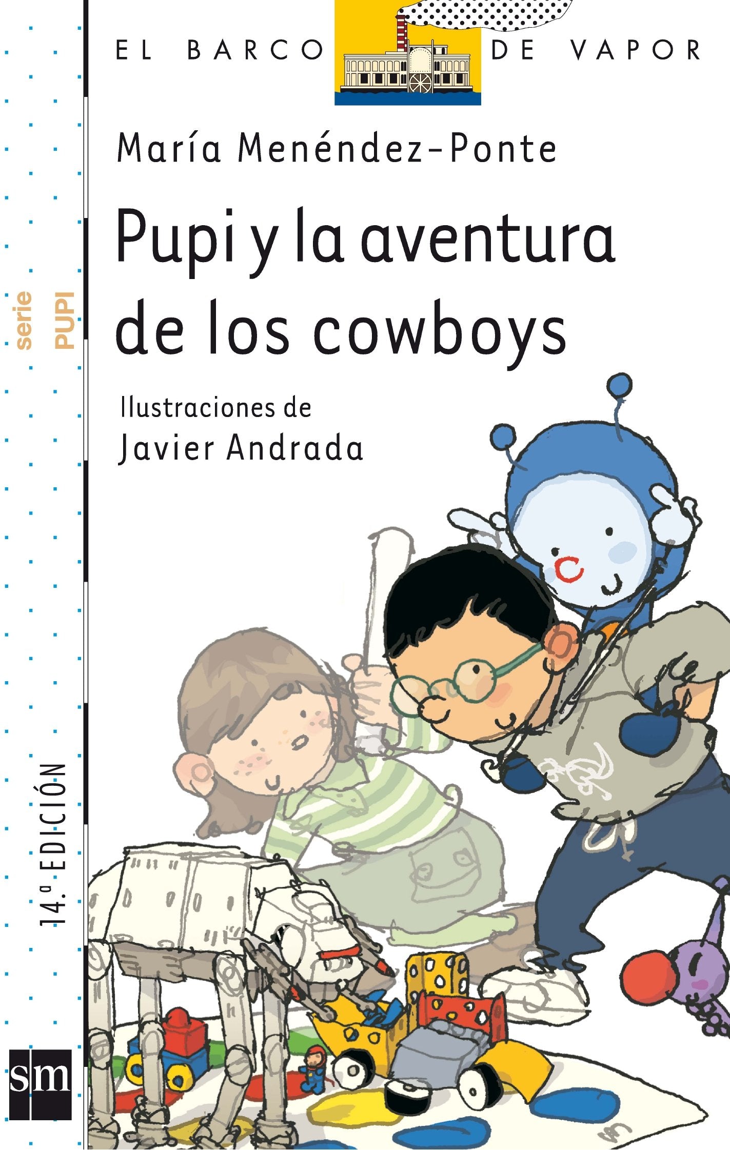 Pupi y la aventura de los cowboys (El Barco de Vapor Blanca) Social Sciences