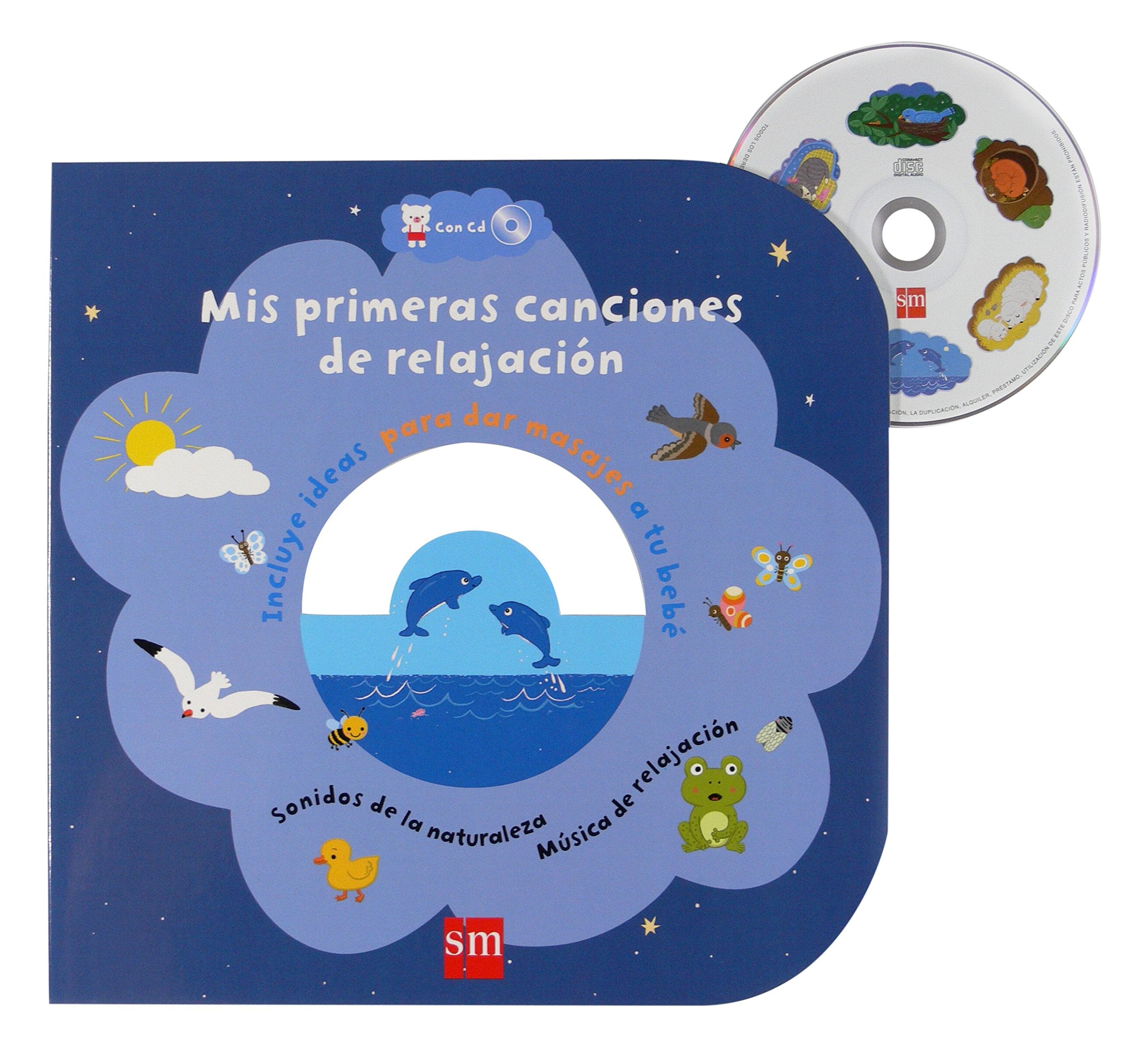 Mis primeras canciones de relajación + CD book