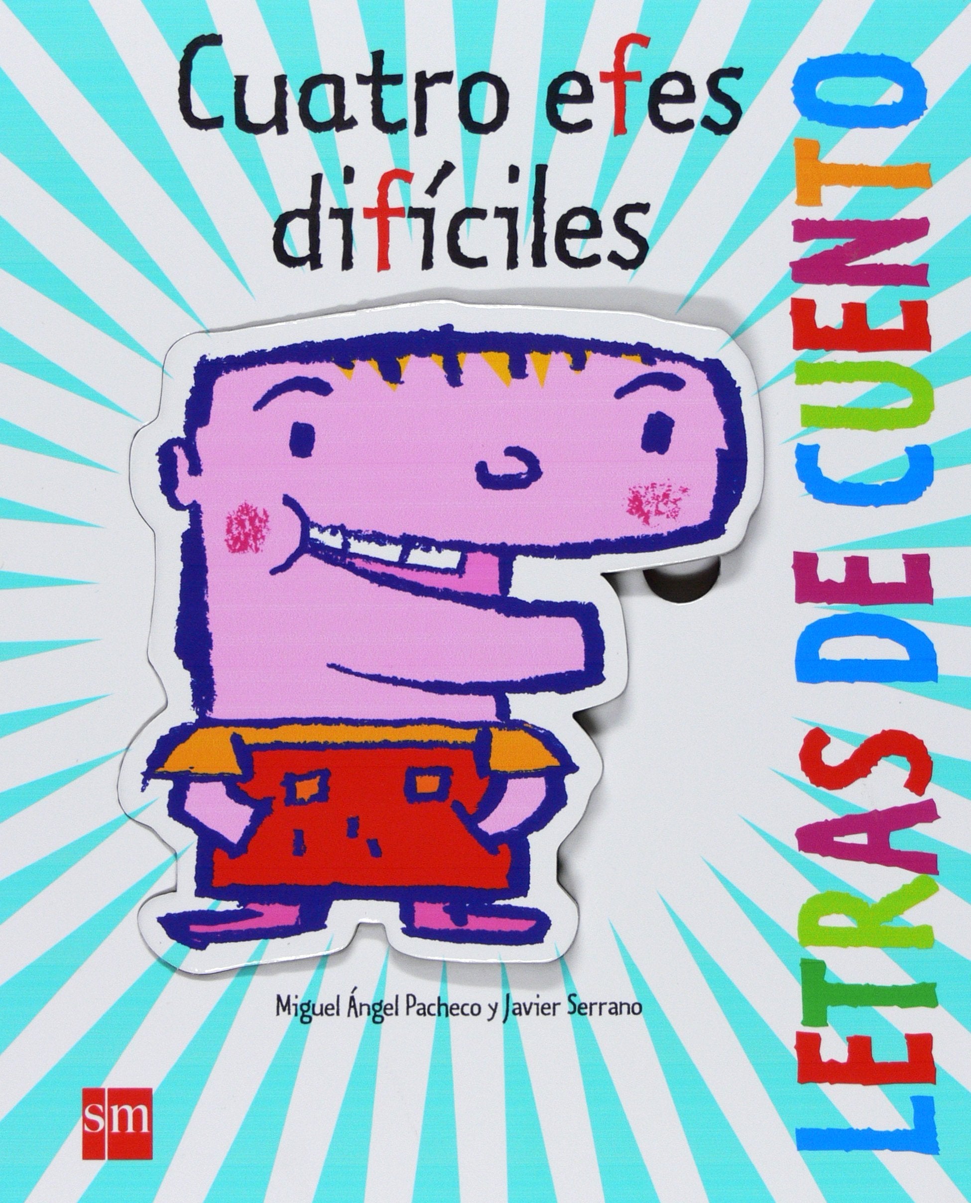 Cuatro efes dificiles/ Four Difficult Fs book