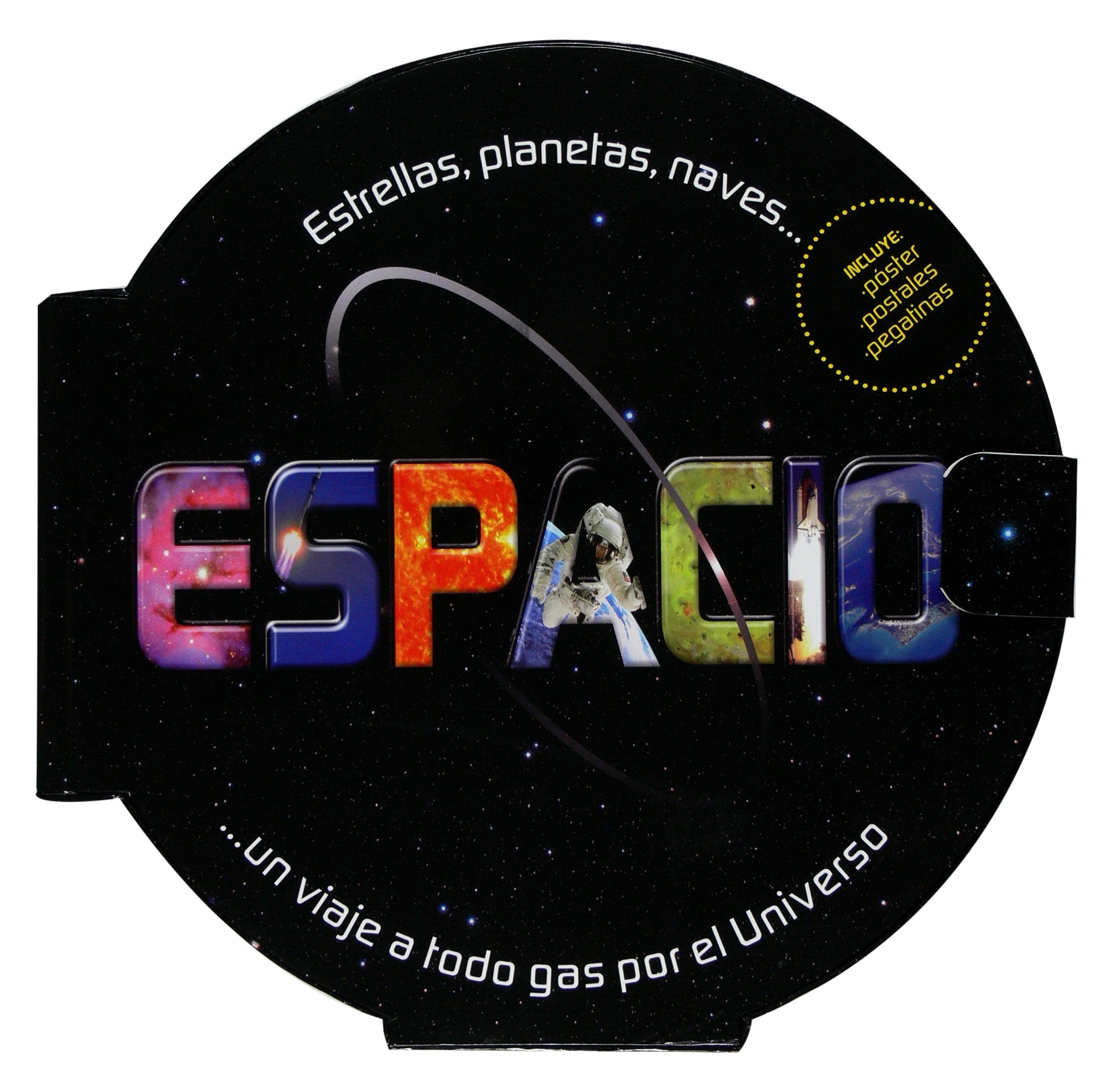 Espacio: Estrellas, planetas, naves... Un viaje a todo gas por el universo book