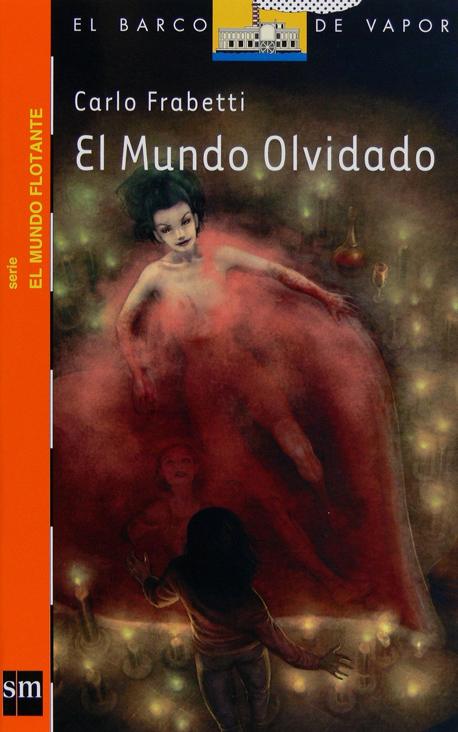 El mundo olvidado/ The Forgotten World book