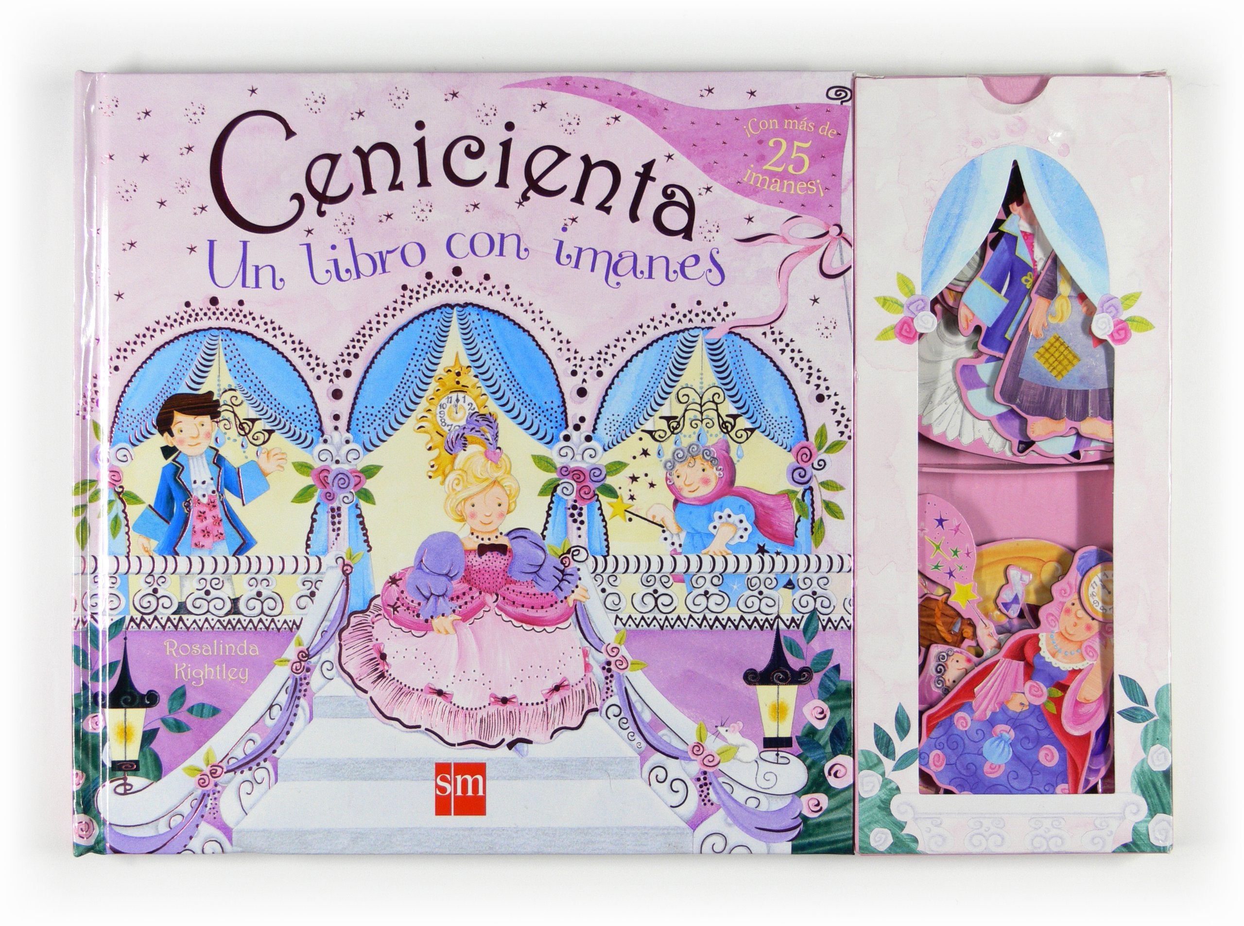 Cenicienta/ Cinderella: Un Libro Con Imanes/ a Book With Magnets book