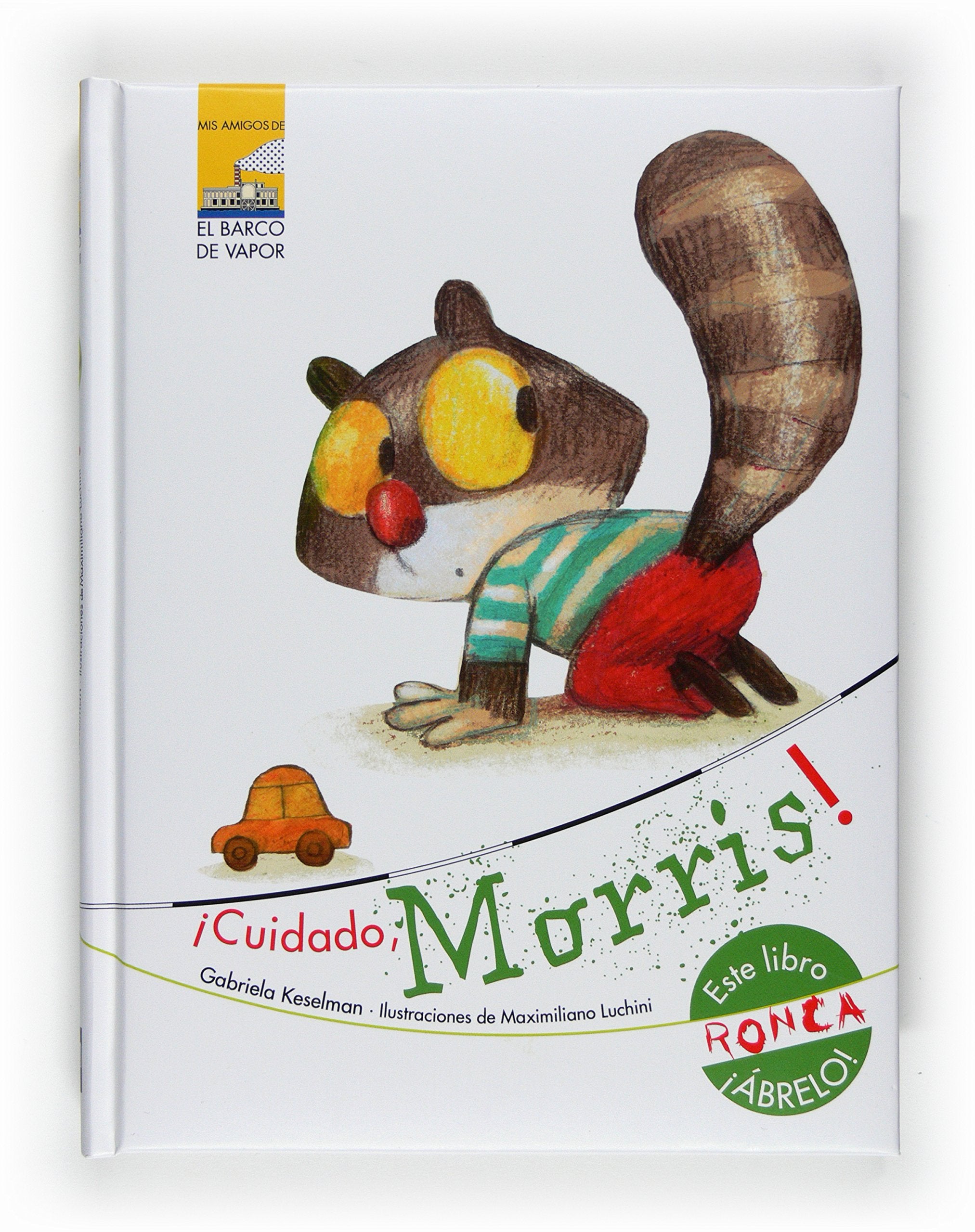 ¡Cuidado, Morris! (Mis amigos) Contemporary literature