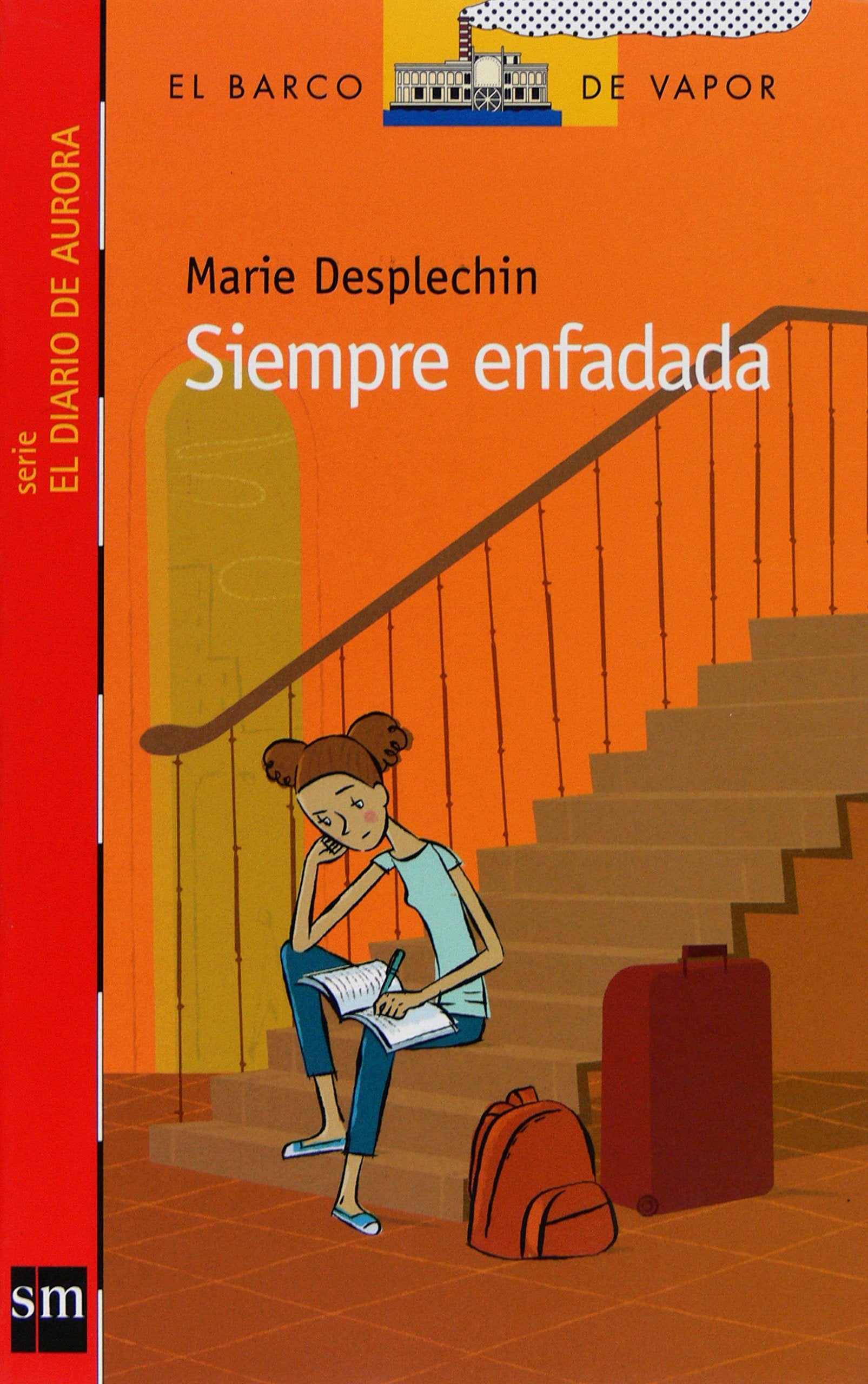 Siempre enfadada (Barco de Vapor Roja, Band 2) Social Sciences