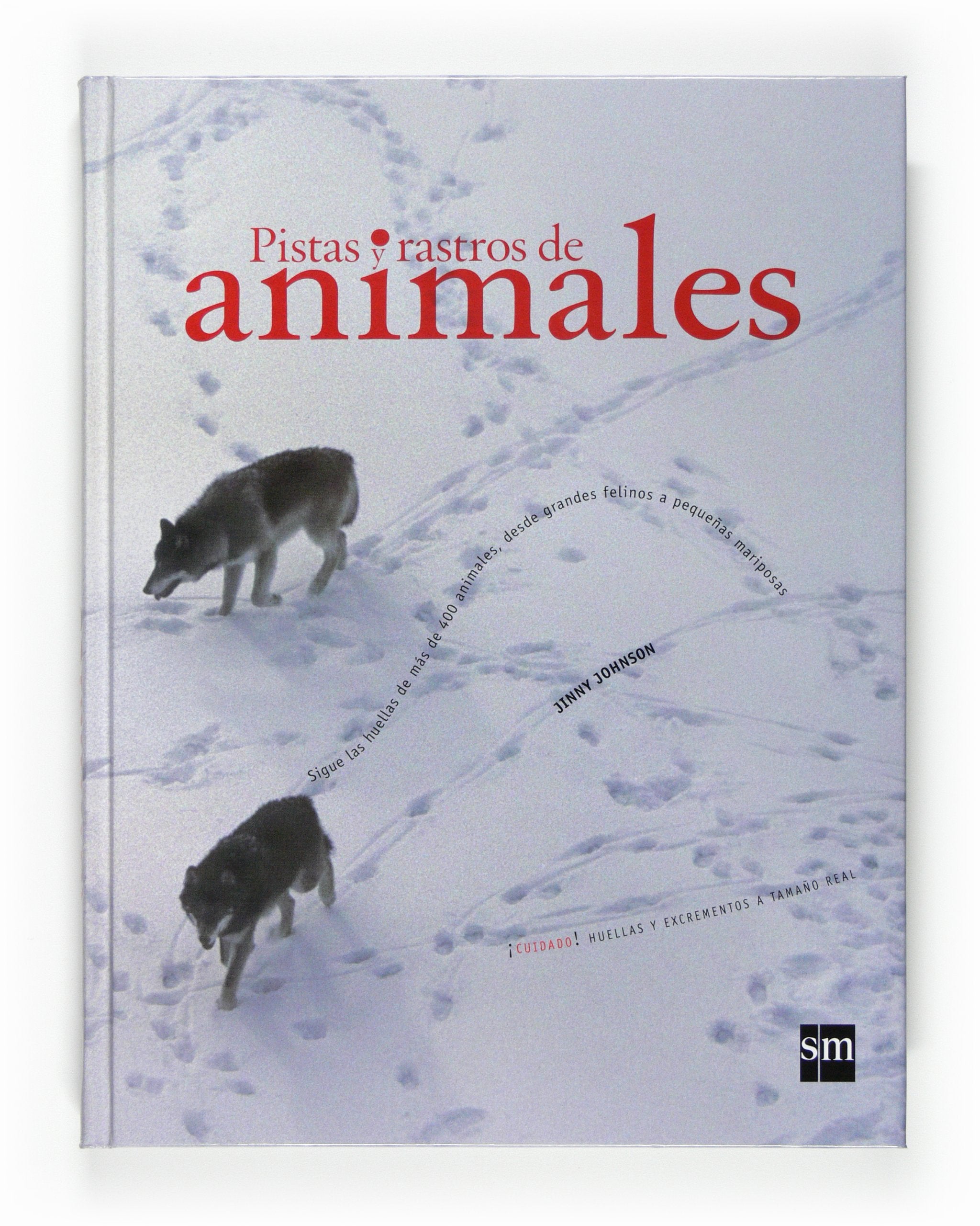 Pistas y rastros animales (Enciclopedias) Books