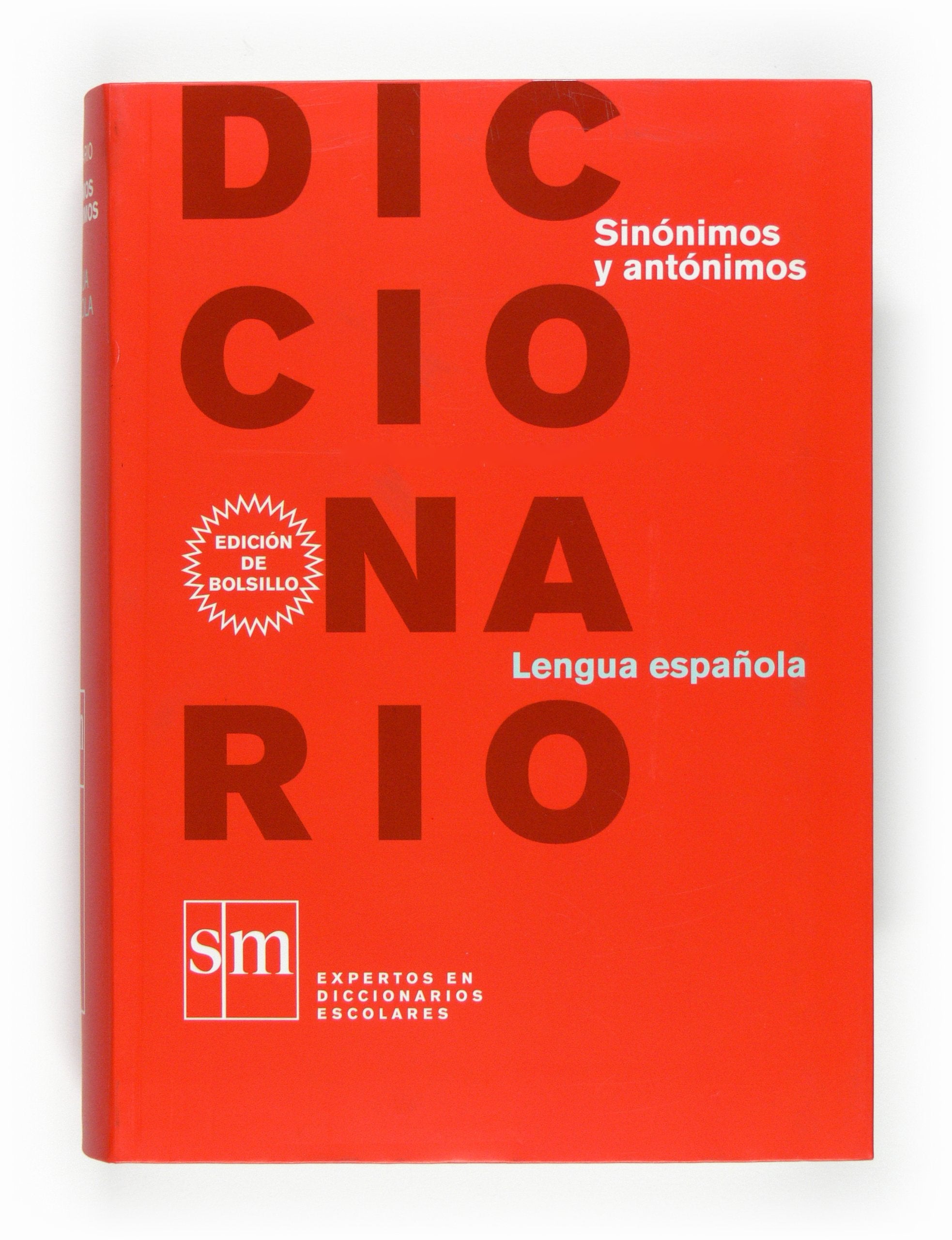 Diccionario Sinónimos y Antónimos: Diccionario de Lengua española. Bolsillo. General education