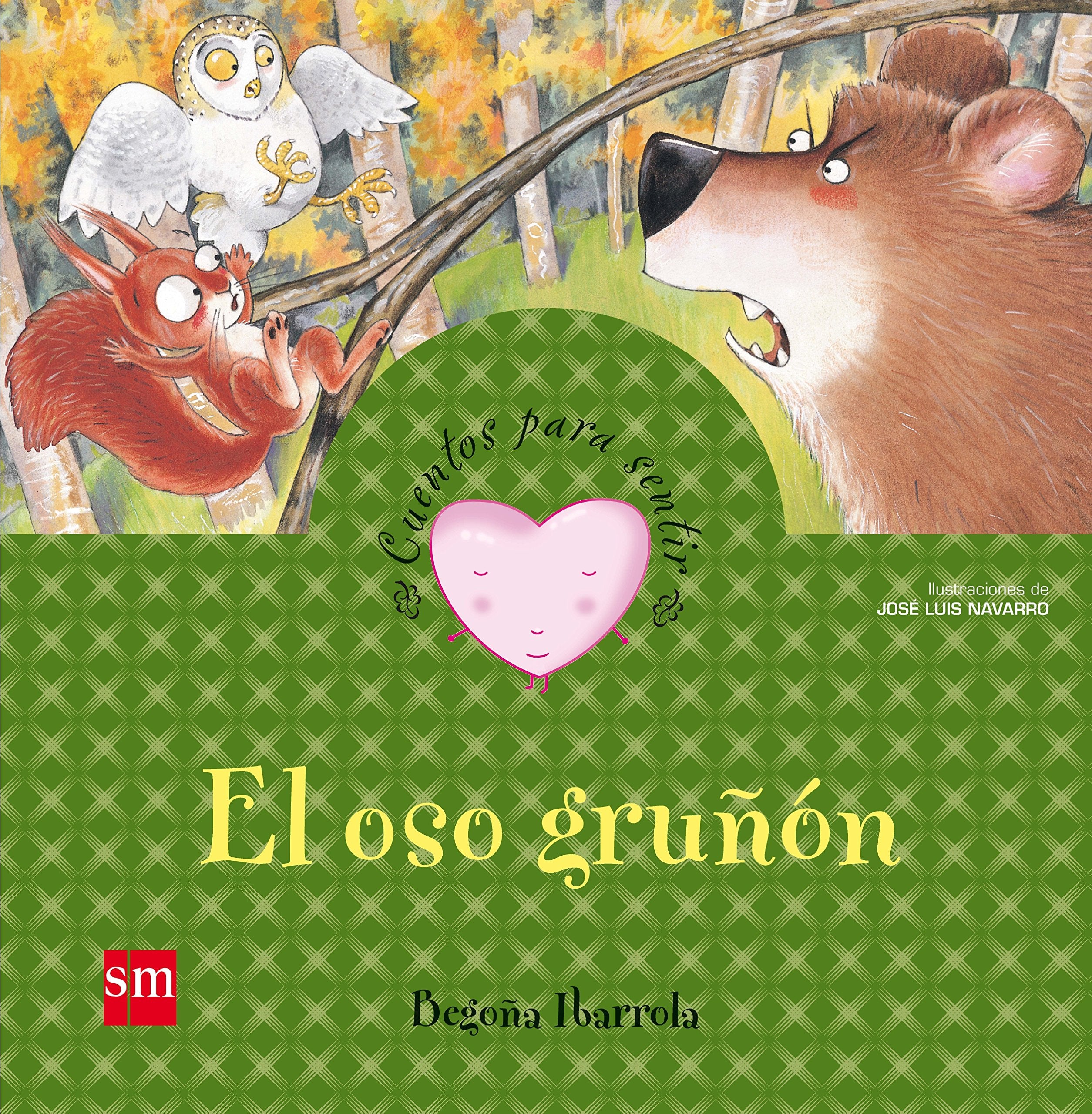 El oso gruñón (Cuentos para sentir) Social Sciences