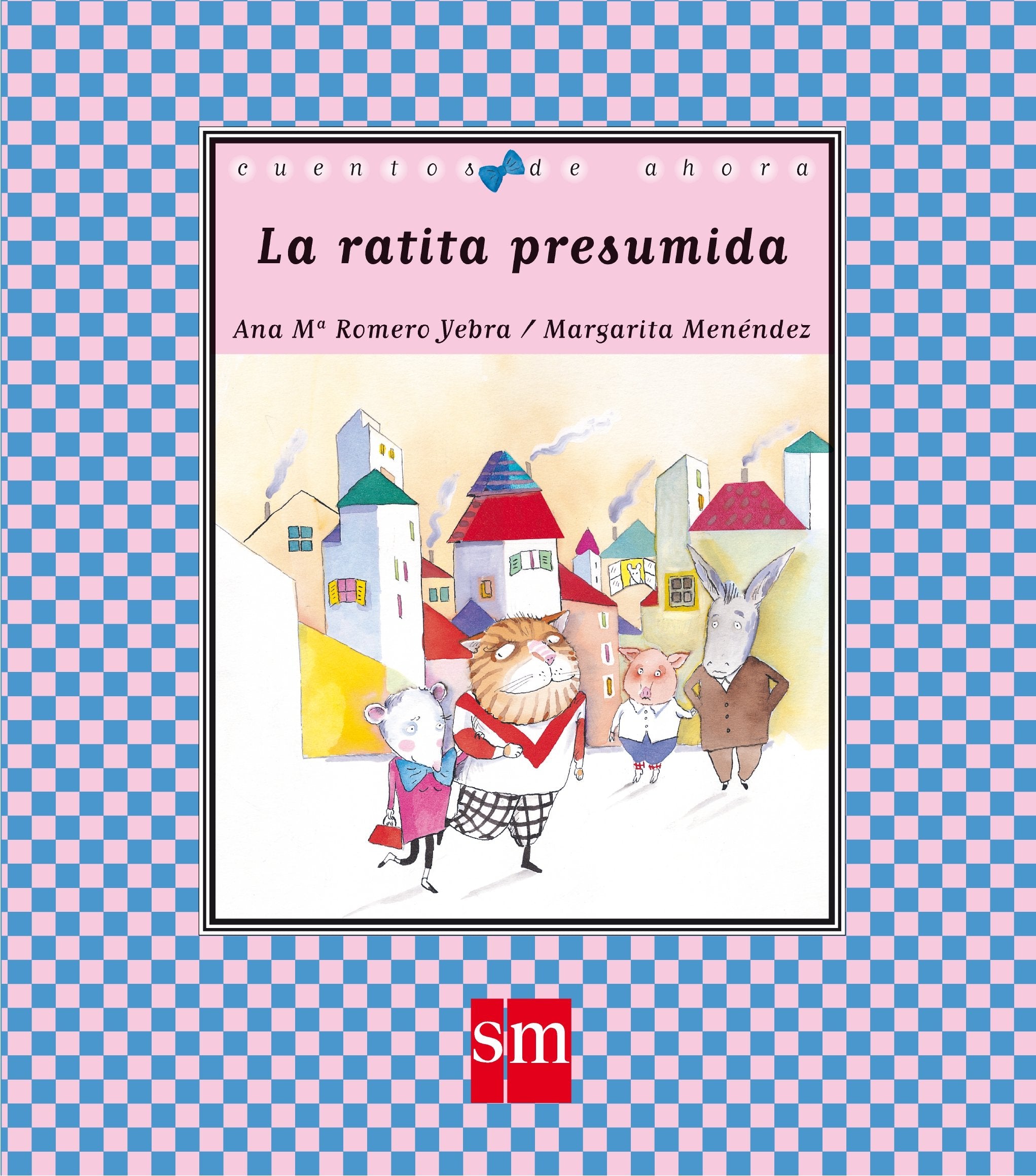 La ratita presumida (Cuentos de ahora, Band 56) Non-fiction