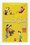 Somos la K y la X/ We're K and X Non-fiction