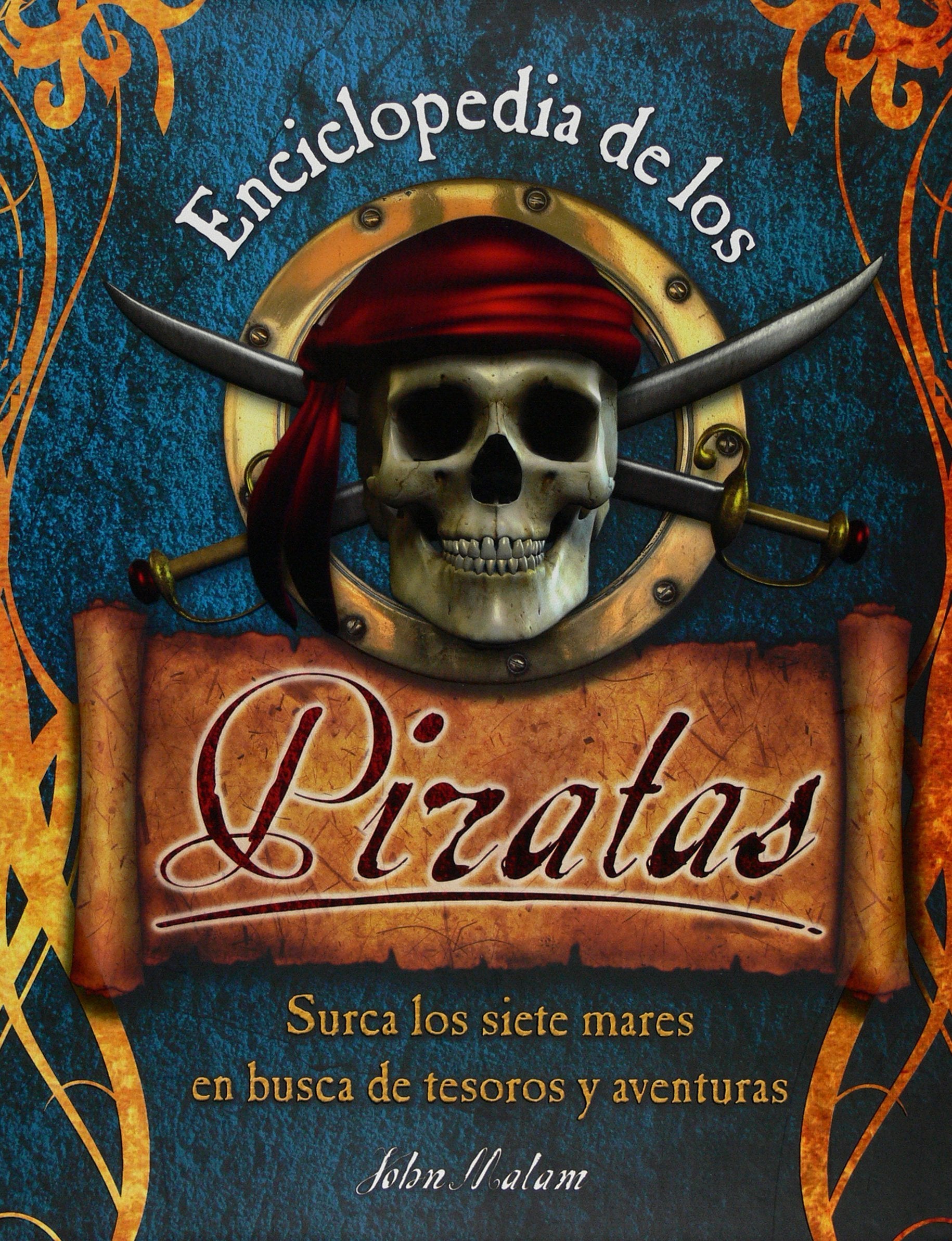 Enciclopedia de los piratas (Enciclopedias) Social Sciences
