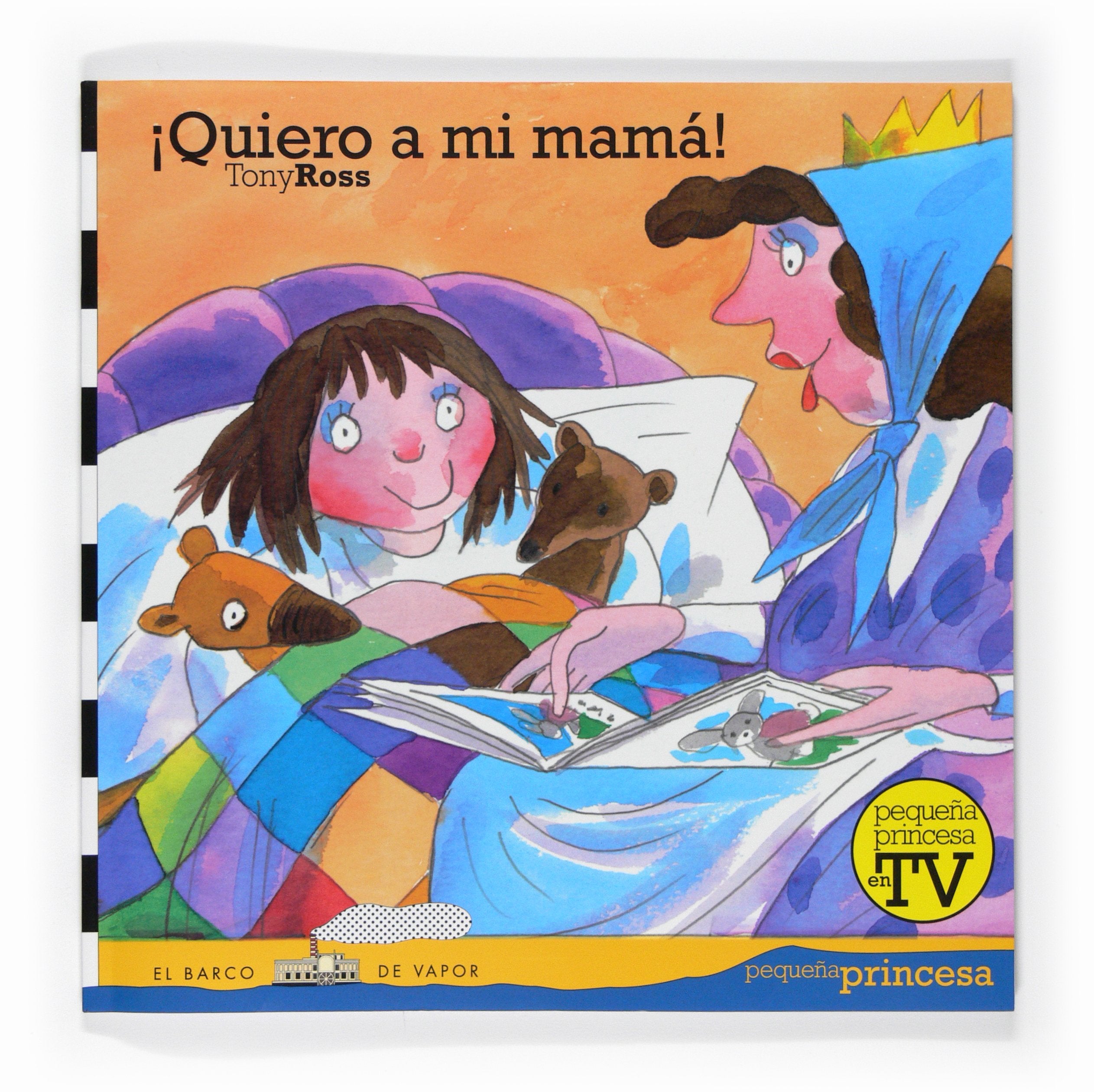 ¡Quiero a mi mamá! (Pequeña princesa, Band 4) Novels & Short Stories
