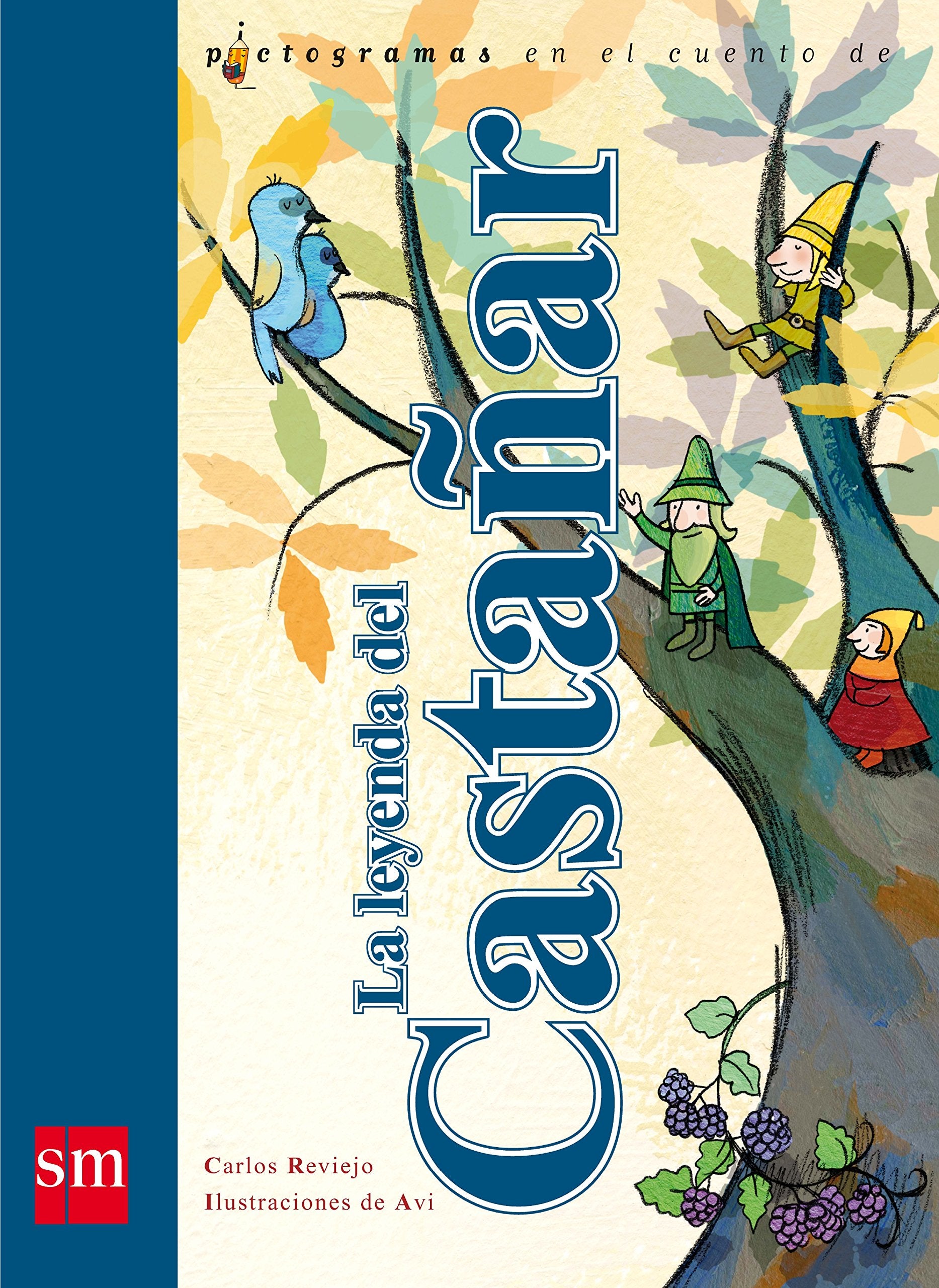 La leyenda del castañar (Pictogramas) Non-fiction