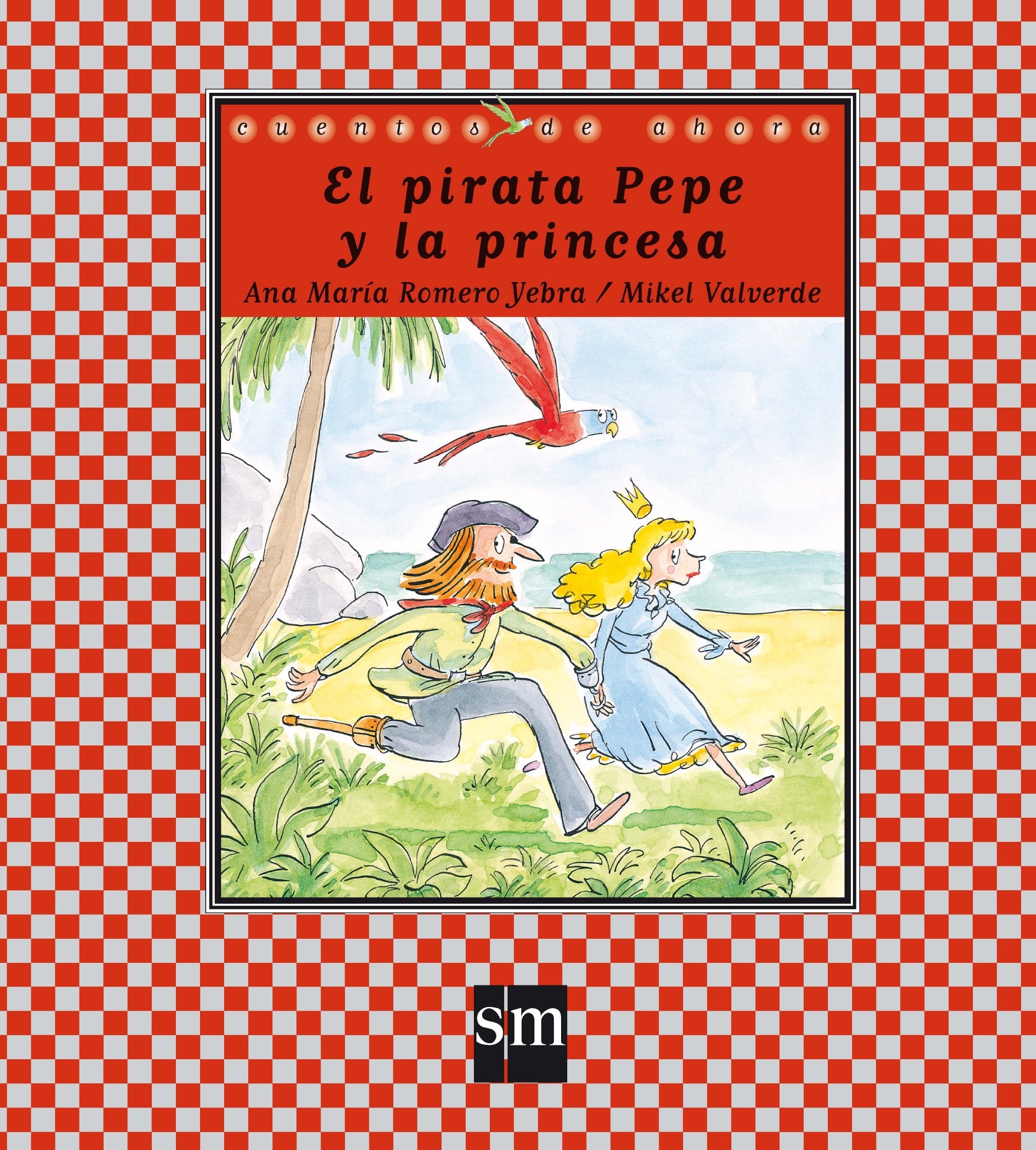 El pirata Pepe y la princesa (Cuentos de ahora, Band 59) Non-fiction