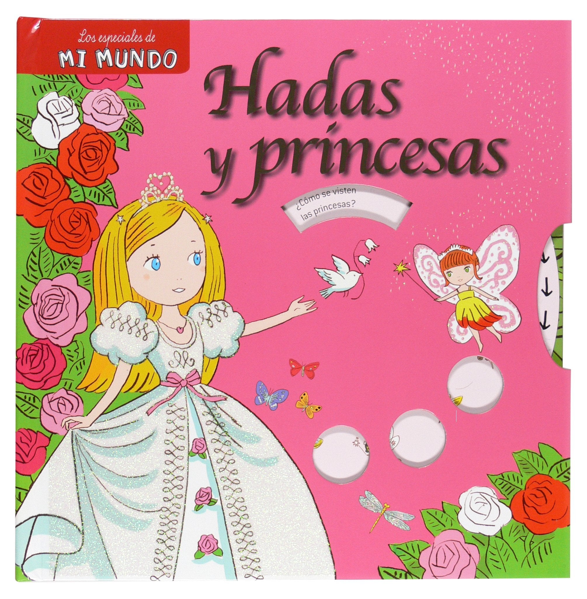 Hadas y princesas (Mi mundo) Social Sciences