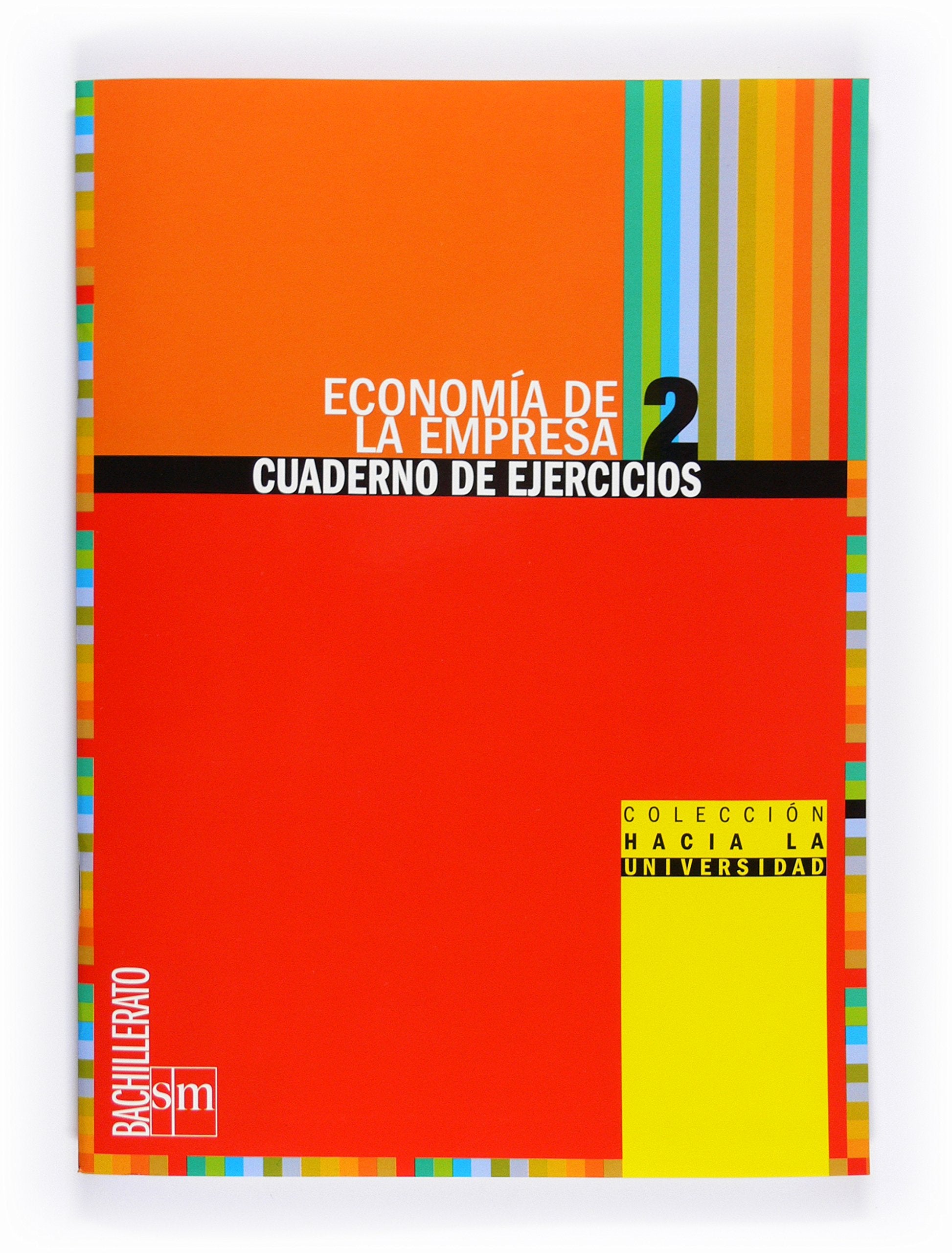 Economía de la empresa: cuaderno de ejercicios. 2 Bachillerato book
