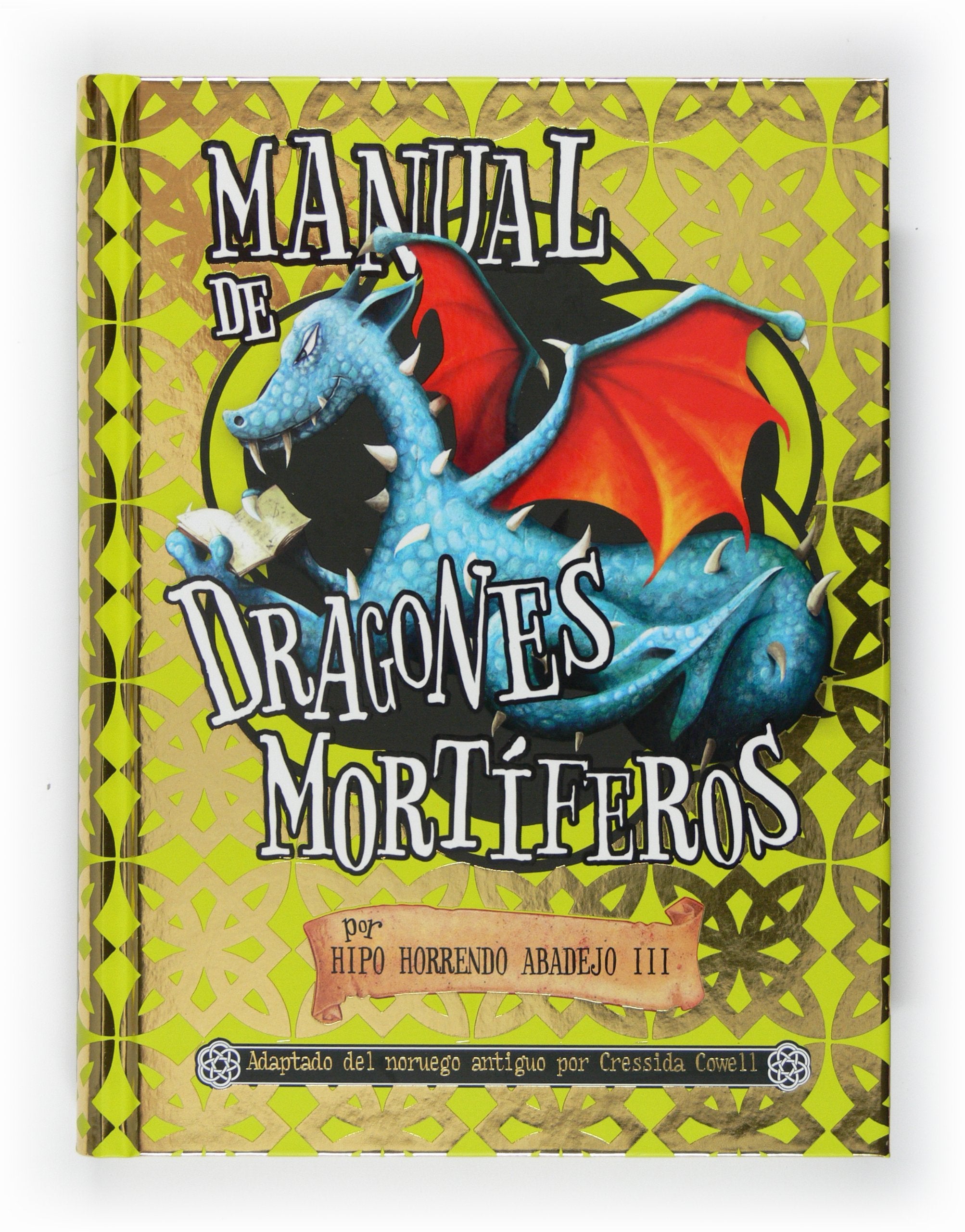 Manual de dragones mortíferos (Pequeño dragón) Non-fiction