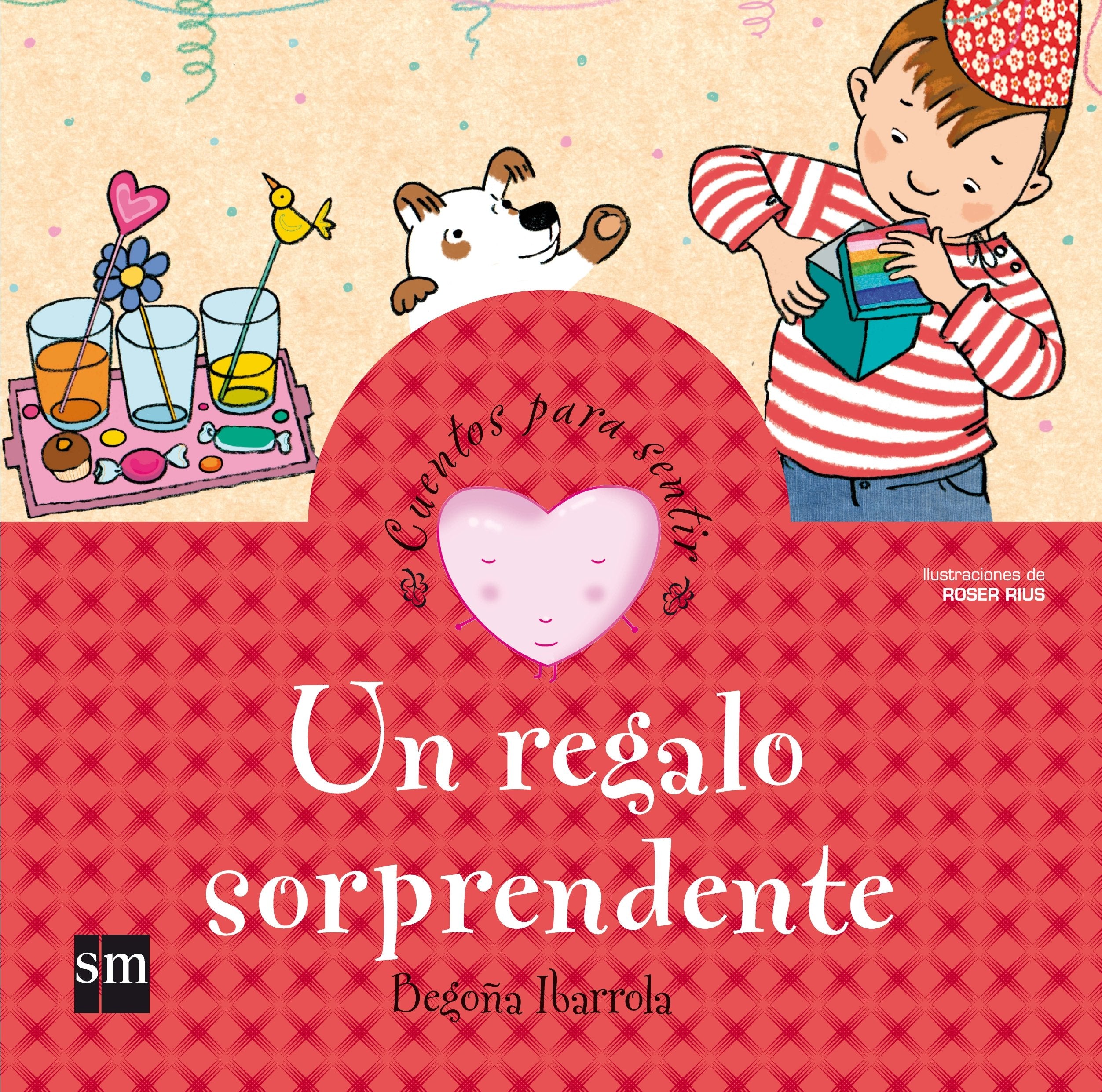 Un regalo sorprendente (Cuentos para sentir) Social Sciences