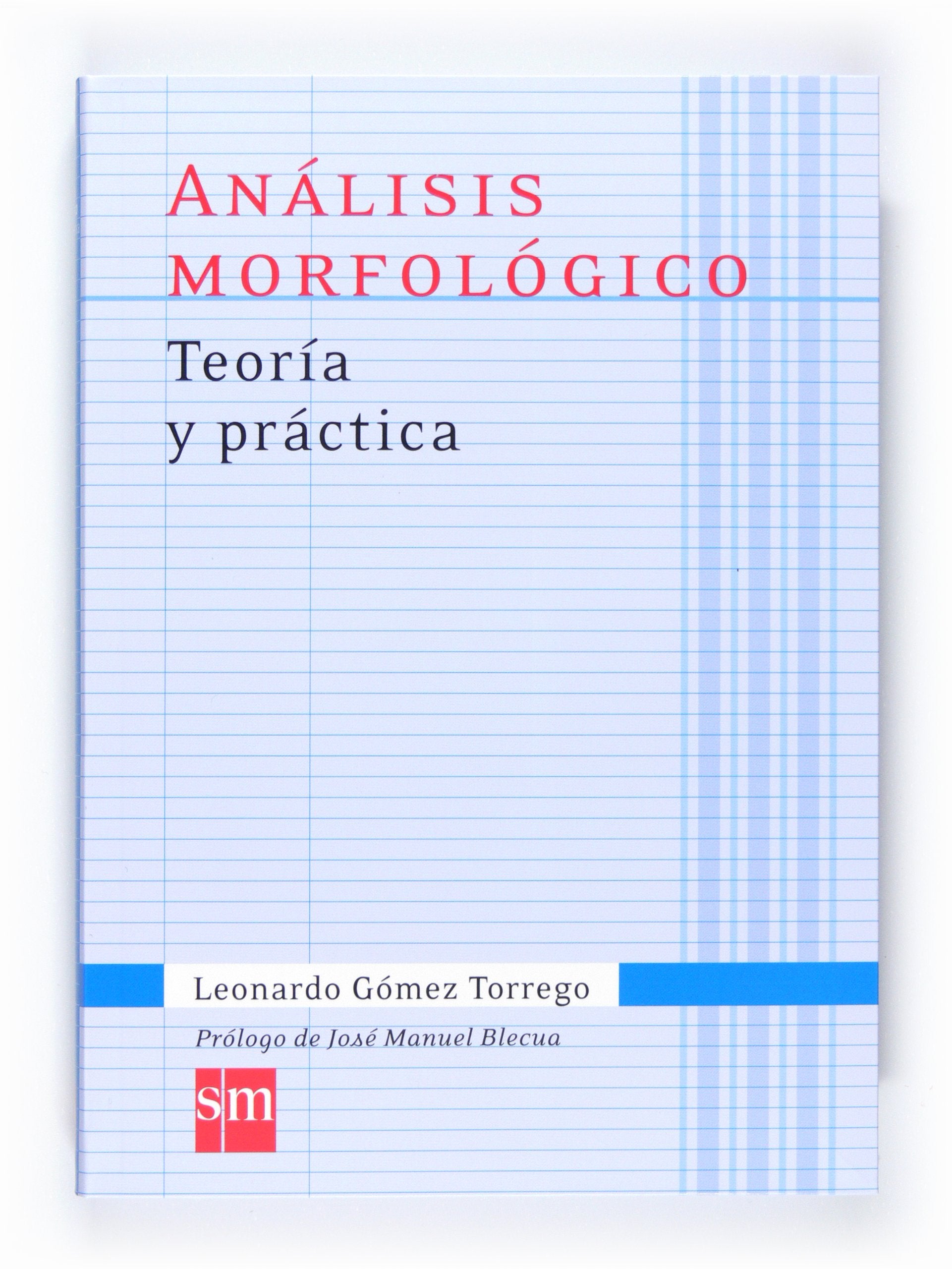 Análisis morfológico : teoría y práctica: Analisis morfologico 2011 Social Sciences
