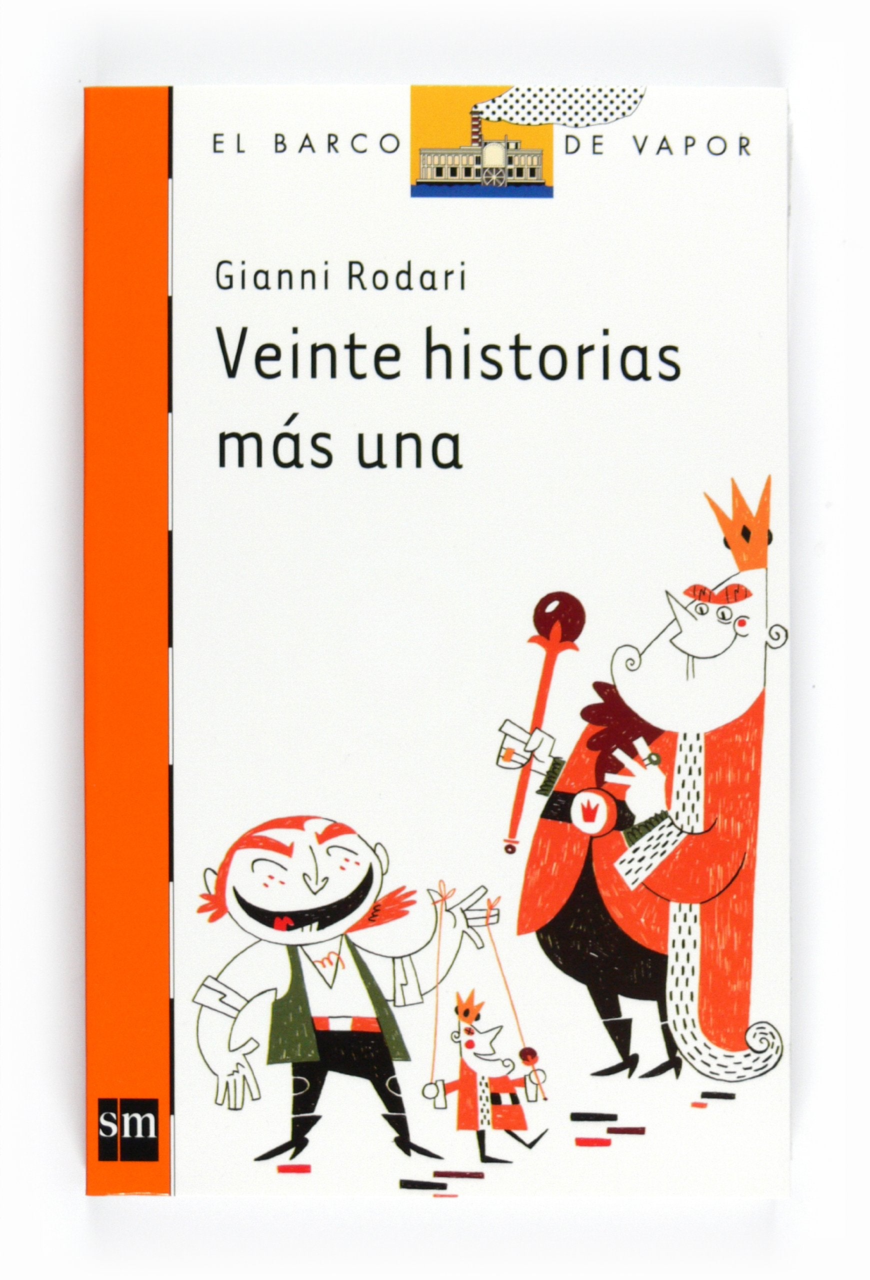 Veinte historias mas una / Twenty stories plus one book