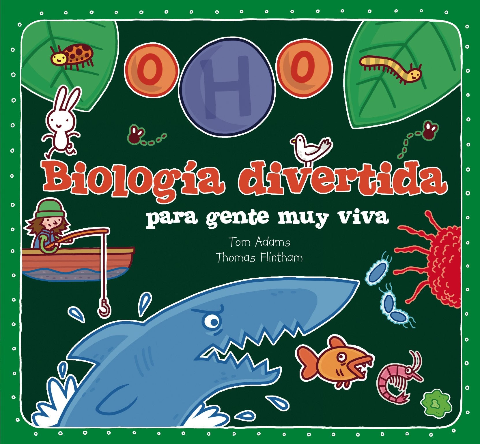 Biología divertida para gente muy viva book