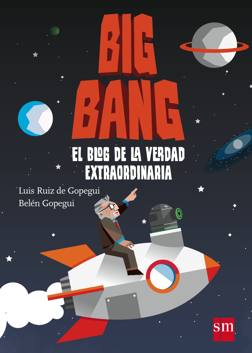 Big Bang: El blog de la verdad extraordinaria book