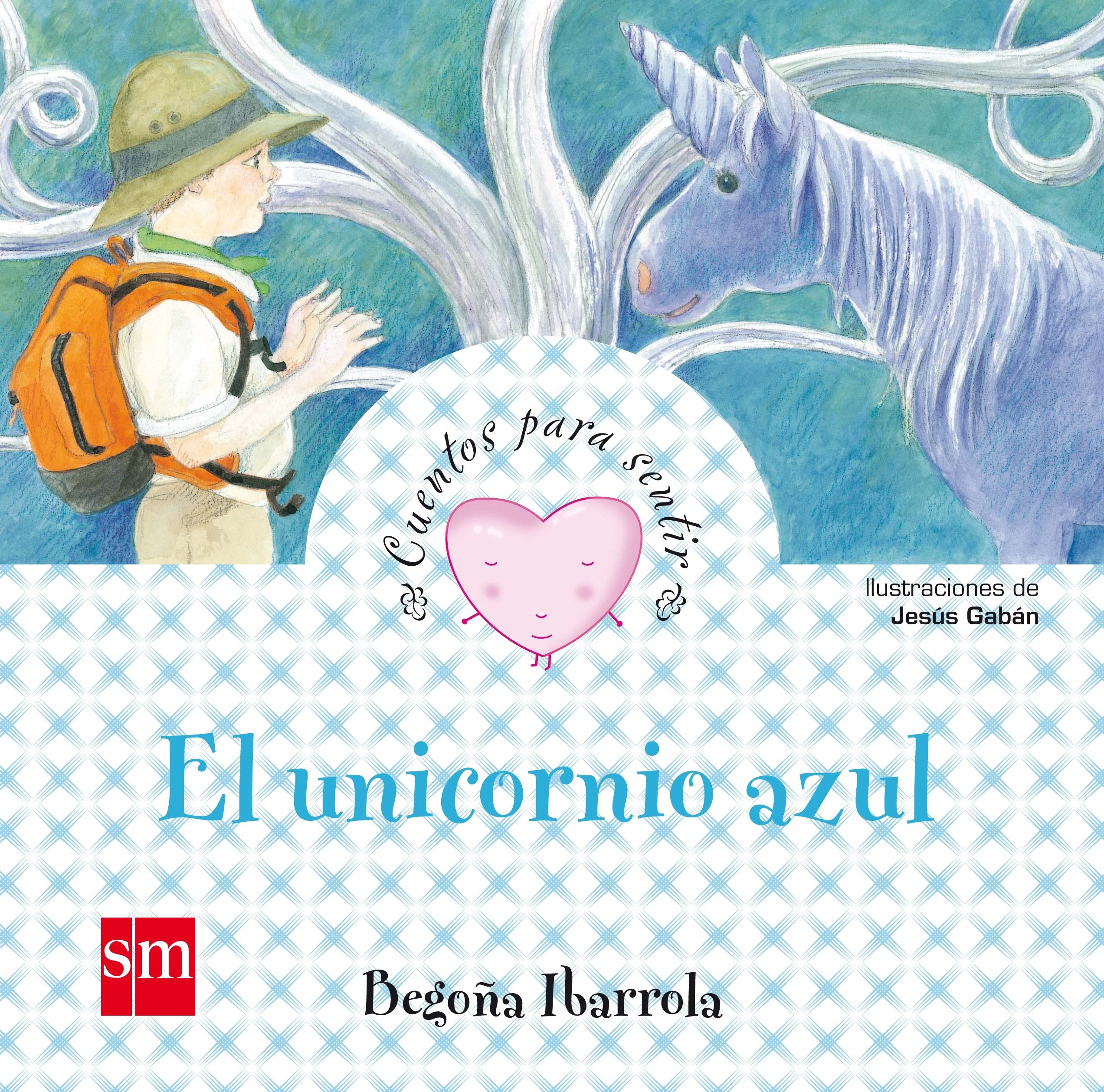 El unicornio azul (Cuentos para sentir) Social Sciences