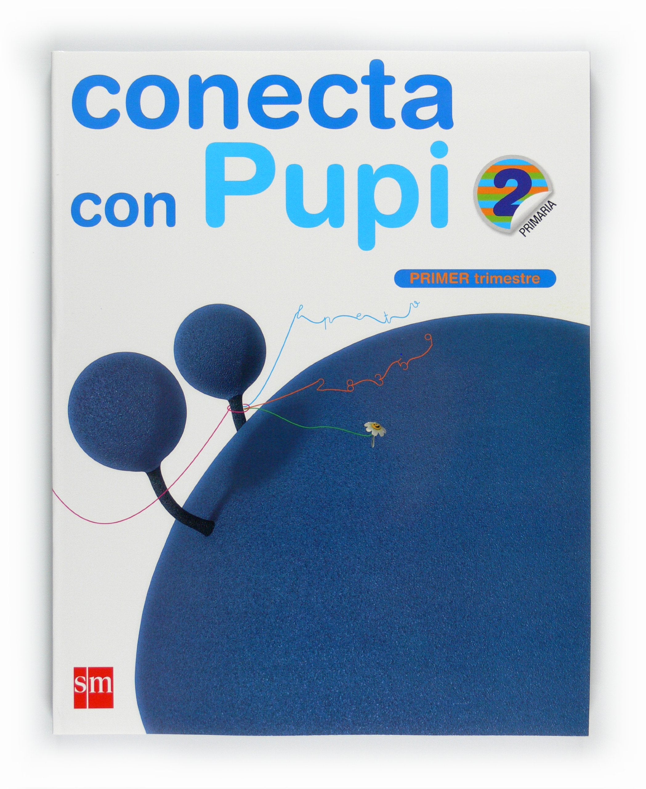 Método globalizado. 2 Primaria, 1 Trimestre. Conecta con Pupi book