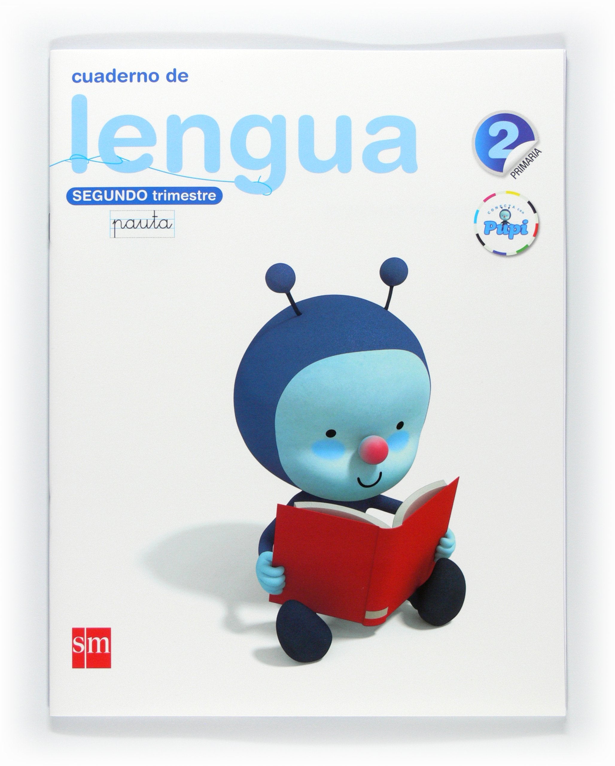 Cuaderno de lengua, Pauta. 2 Primaria, 2 Trimestre. Conecta con Pupi Non-fiction