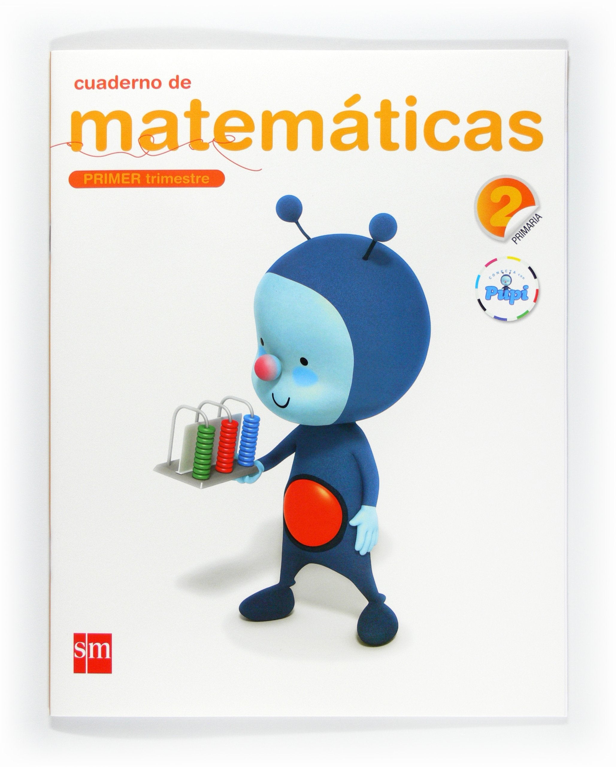 Conecta con Pupi, matemáticas, 2 Educación Primaria. 1 trimestre. Cuaderno Non-fiction