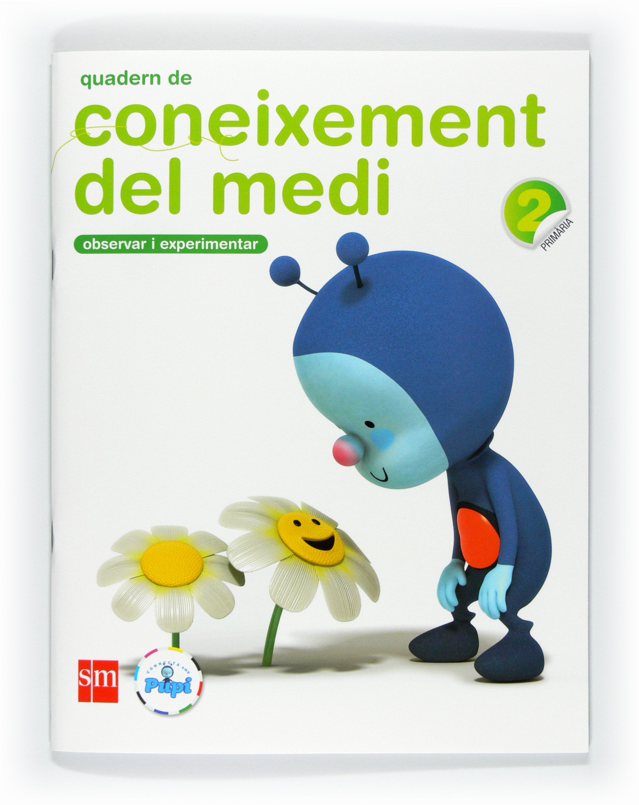 Quadern de coneixement del medi. 2 Primària. Connecta amb Pupi book