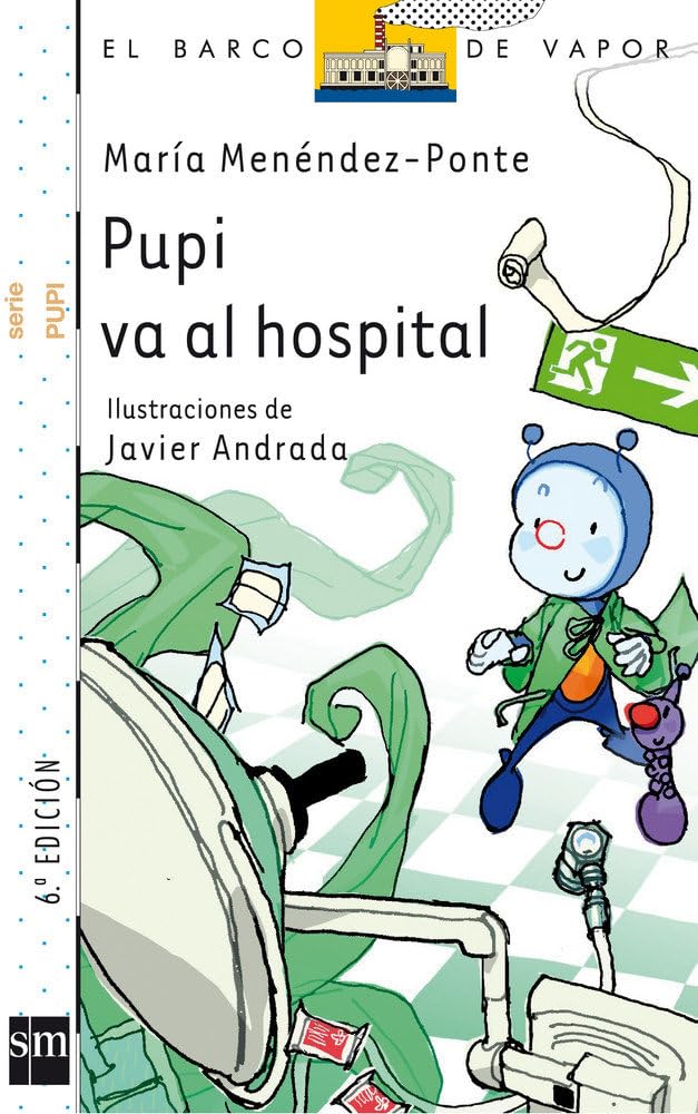 Pupi va al hospital (El Barco de Vapor Blanca) Social Sciences