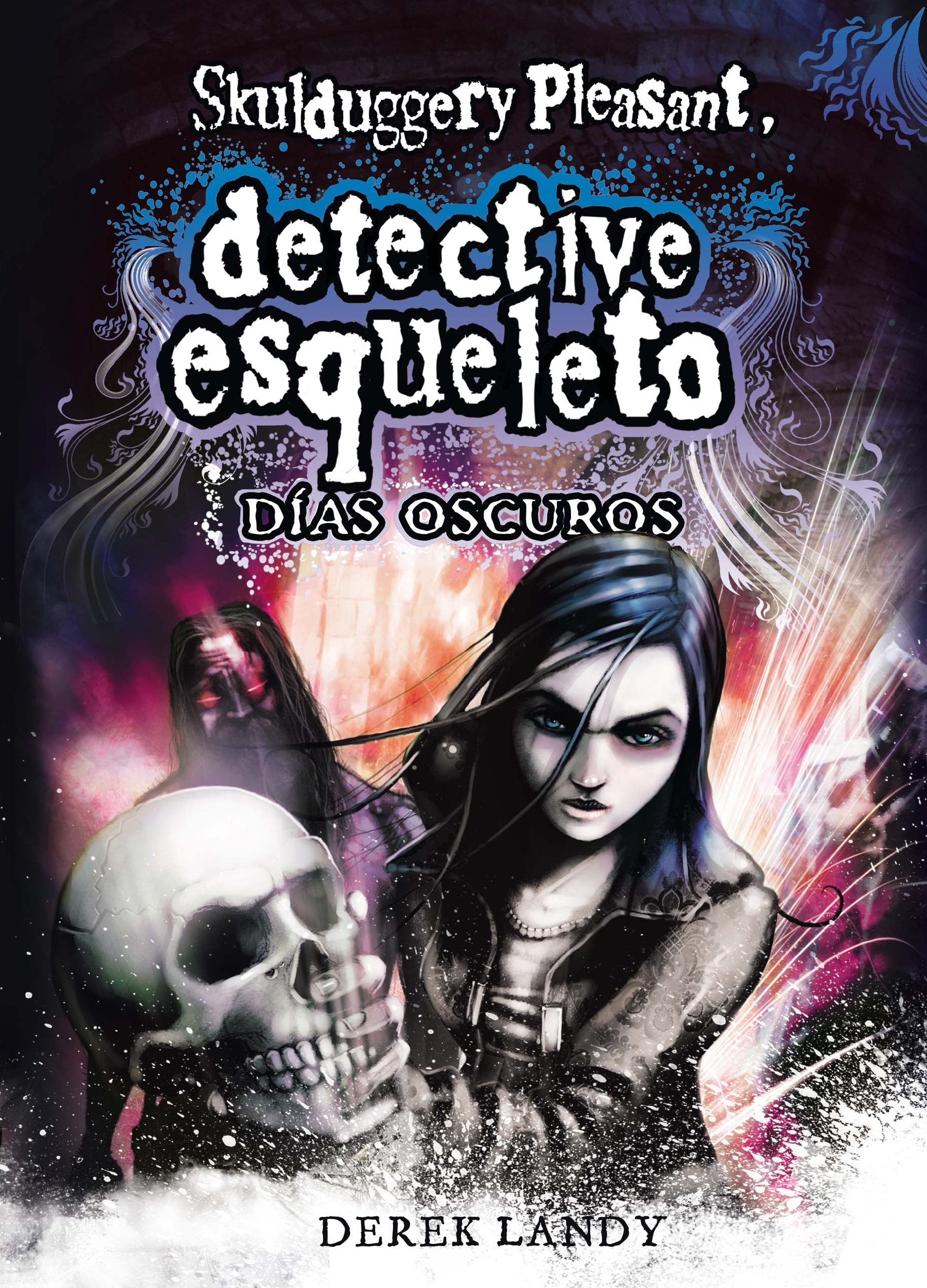 Detective esqueleto. Días oscuros Social Sciences