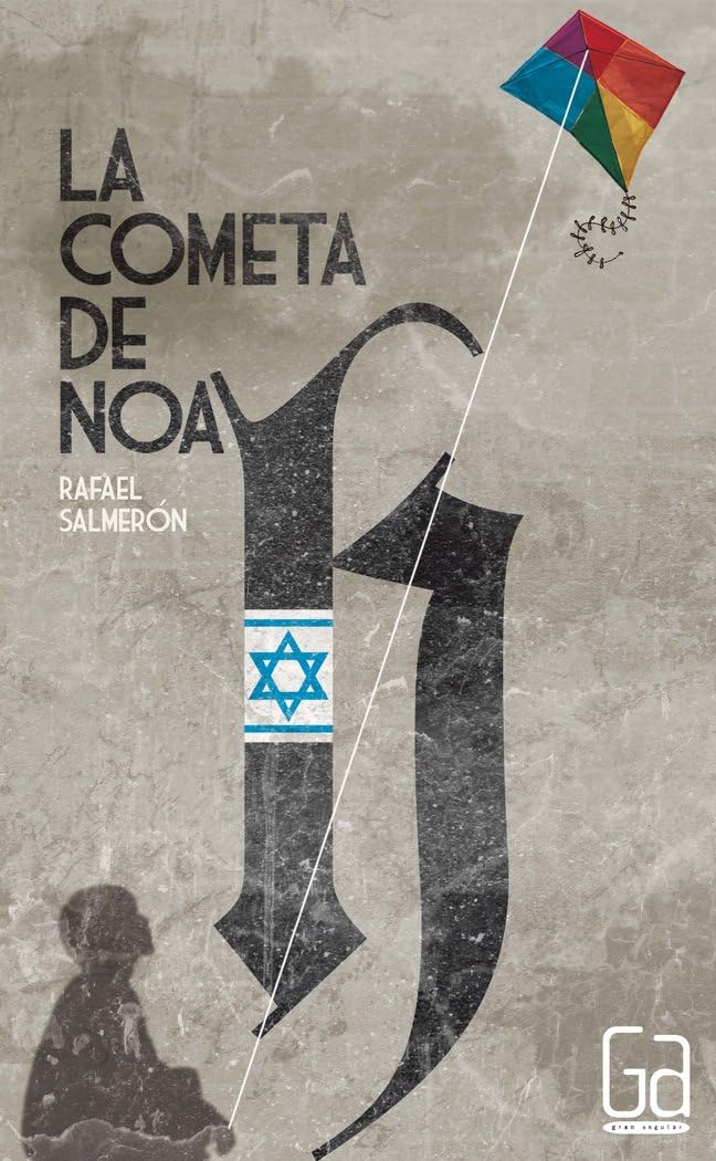 Product Image: La cometa de Noah (Gran Angular, Band 289)
