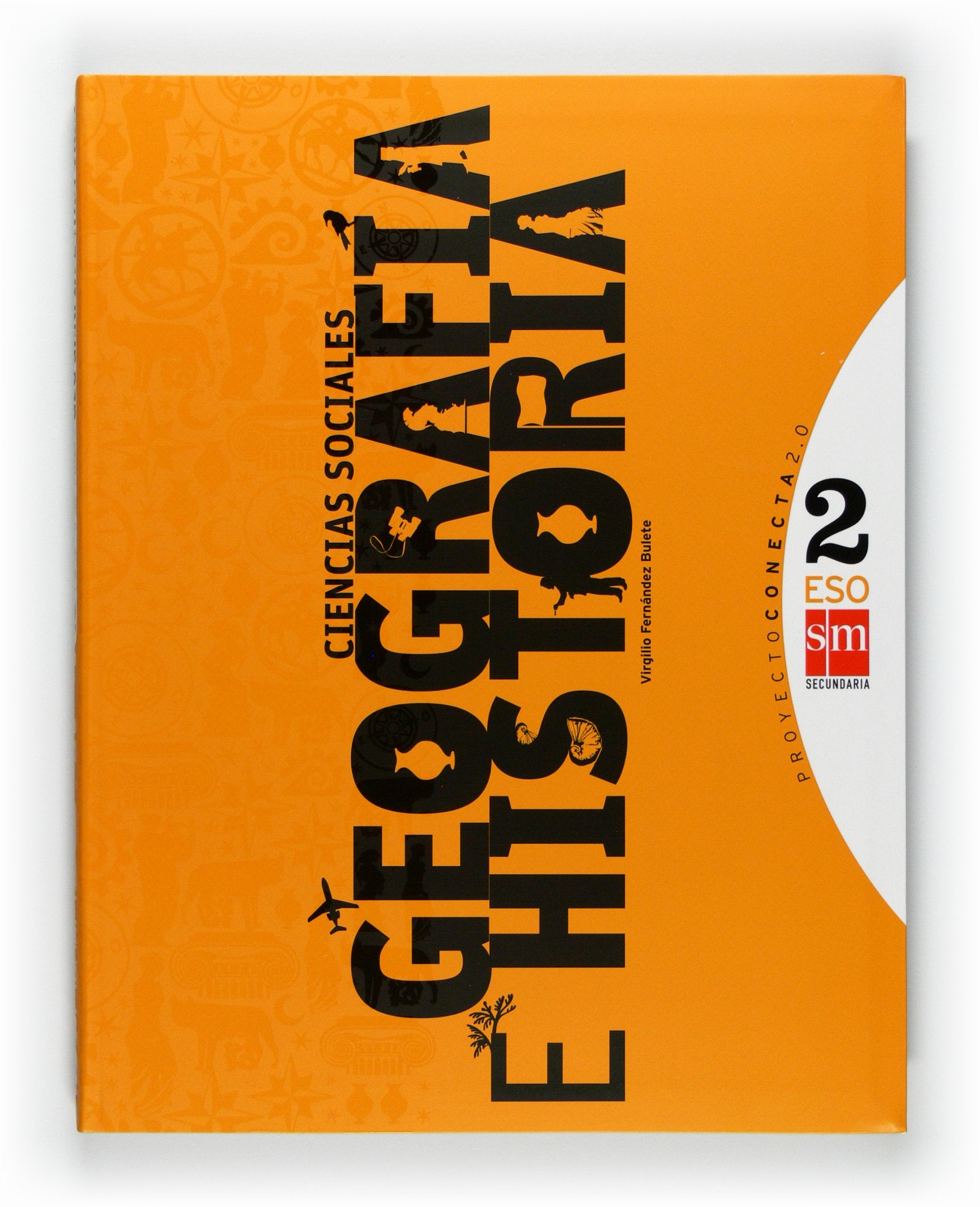 Ciencias sociales, geografía e historia. 2 ESO. Conecta 2.0 book