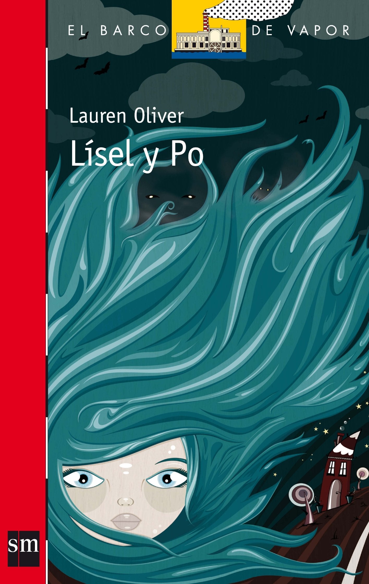 Lísel y Po (El Barco de Vapor Roja, Band 200) Social Sciences