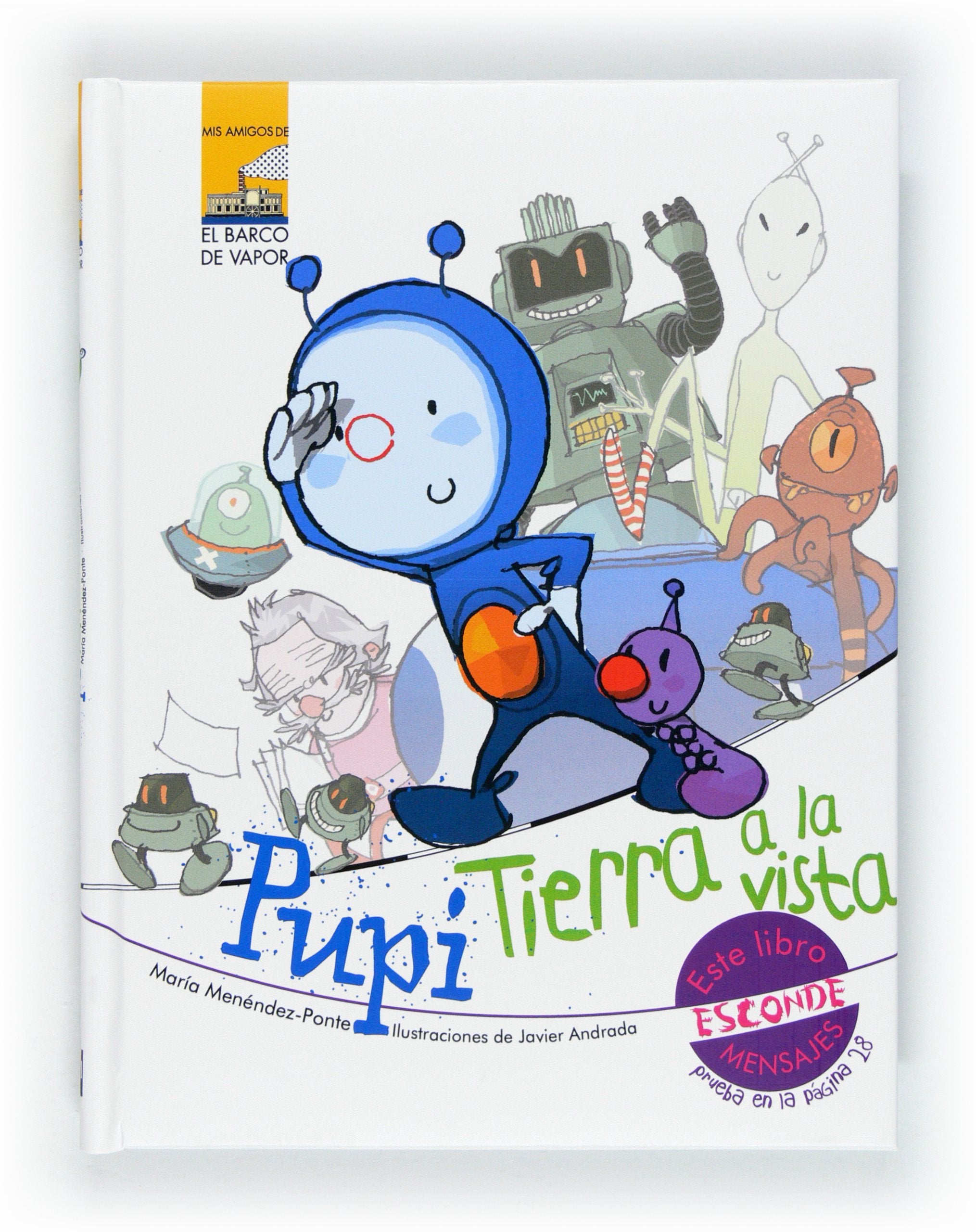 Pupi. Tierra a la vista Novels & Short Stories