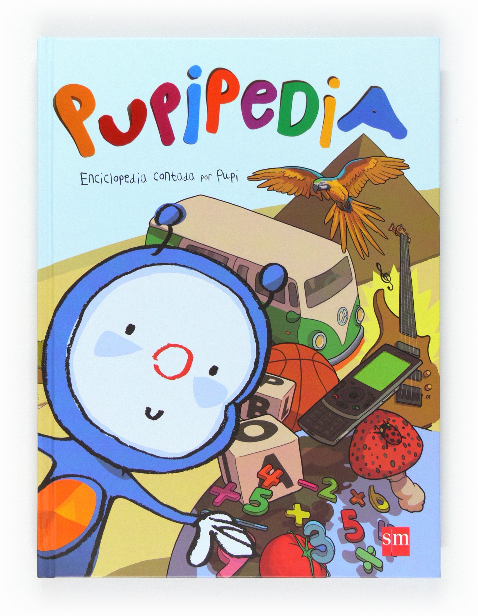 Pupipedia. Enciclopedia contada por Pupi book