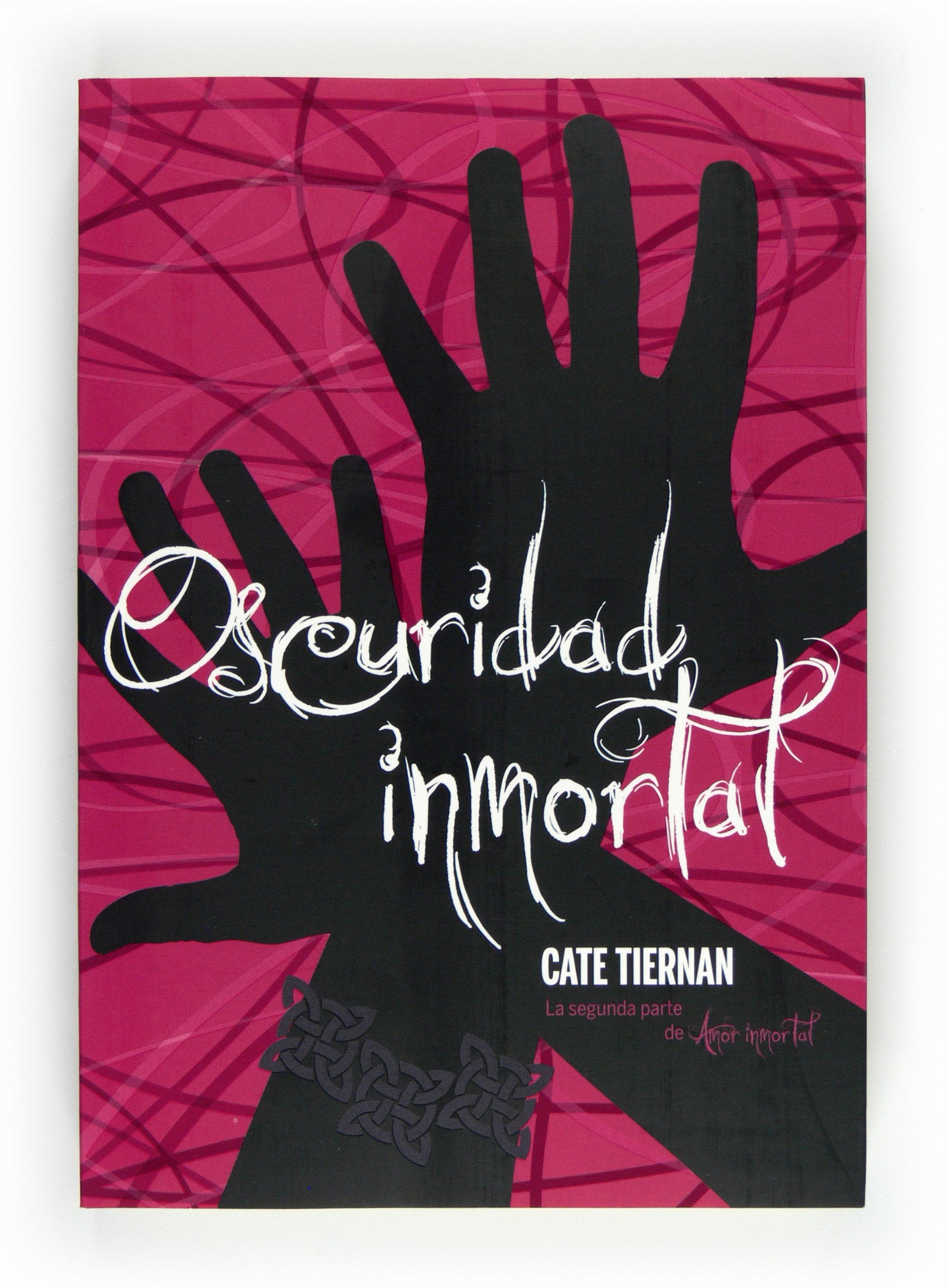 Amor inmortal 2. Oscuridad inmortal book