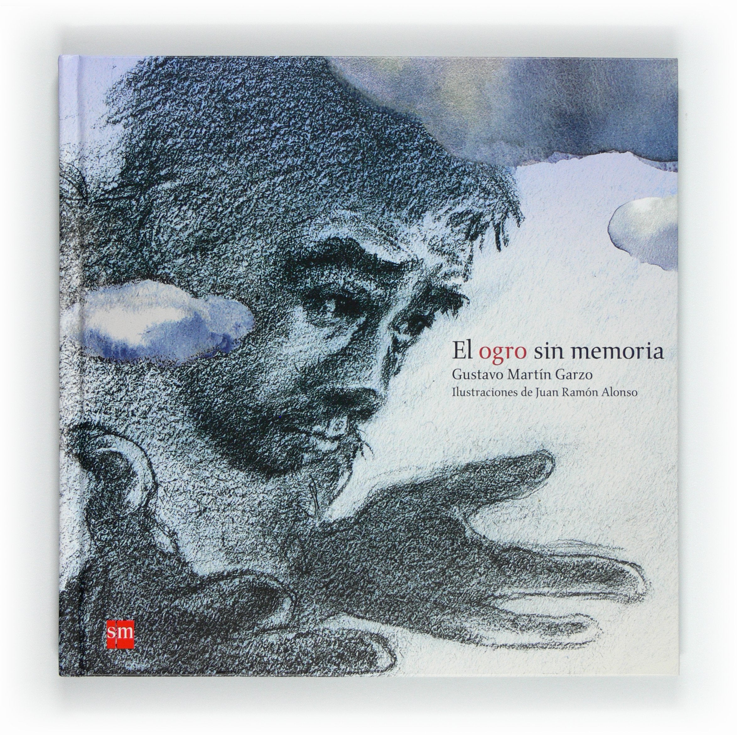 El ogro sin memoria (Álbumes ilustrados) Social Sciences
