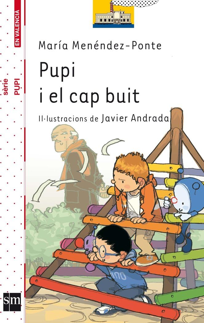 Pupi i el cap de pardals (El Barco de Vapor Blanca) Social Sciences