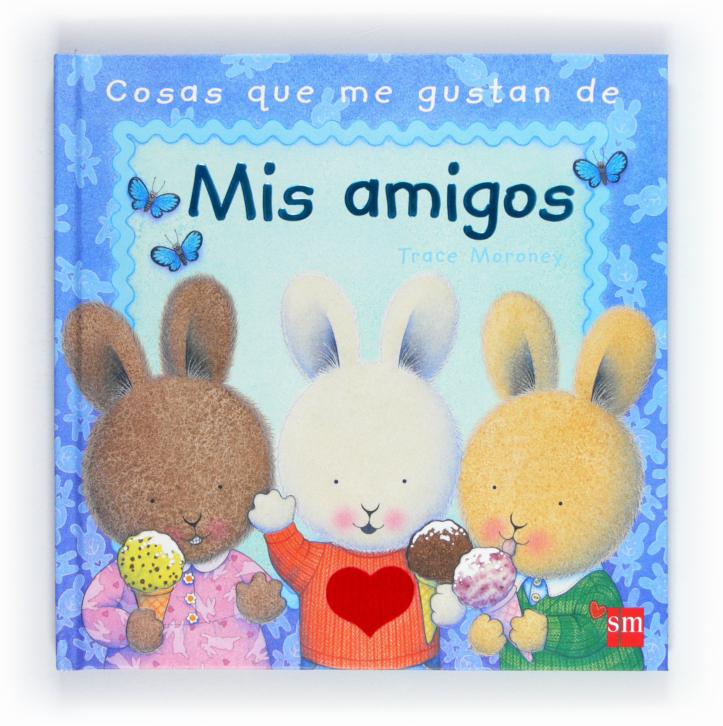 Cosas que me gustan de mis amigos book
