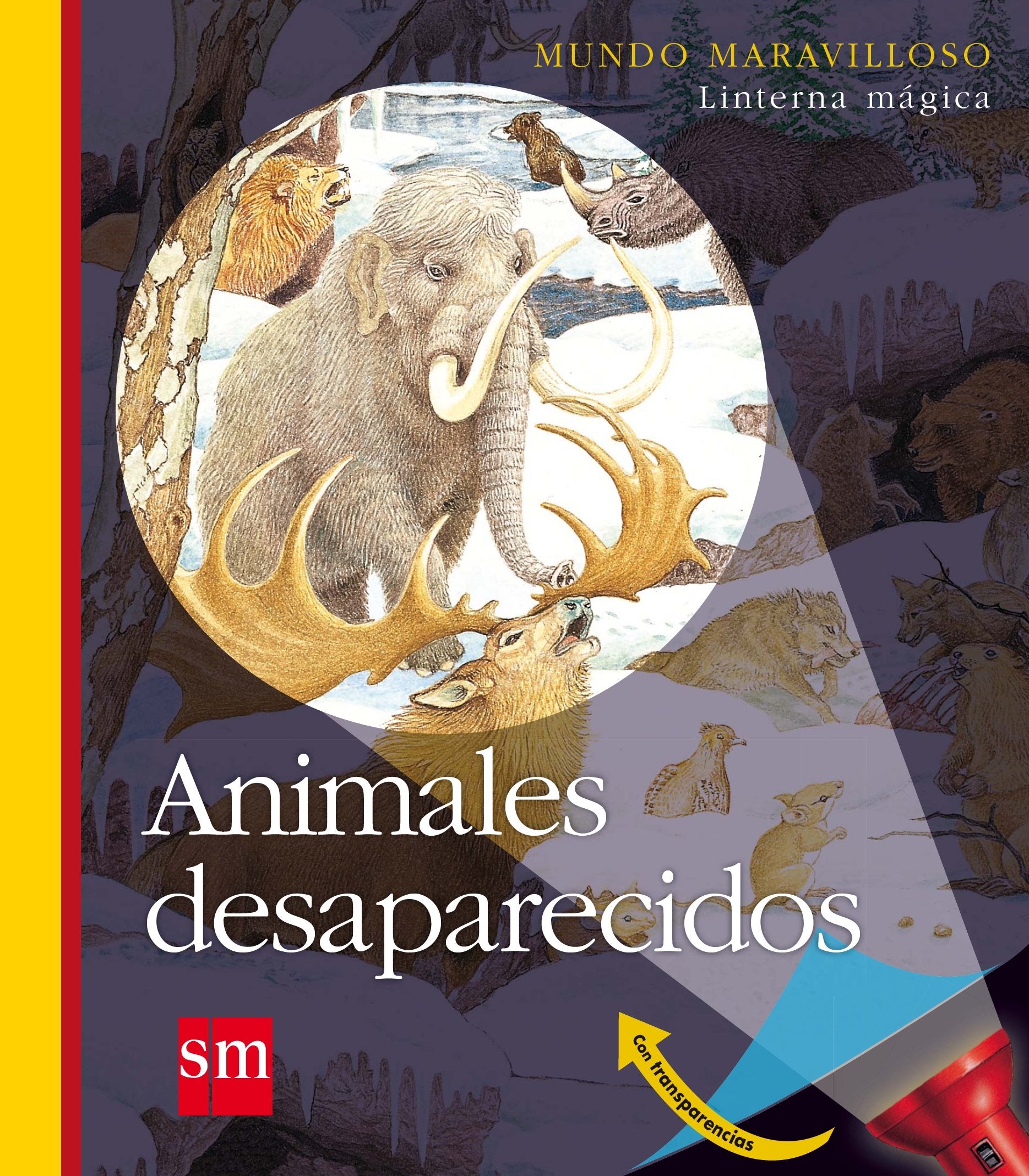 Animales desaparecidos (Mundo maravilloso) Social Sciences