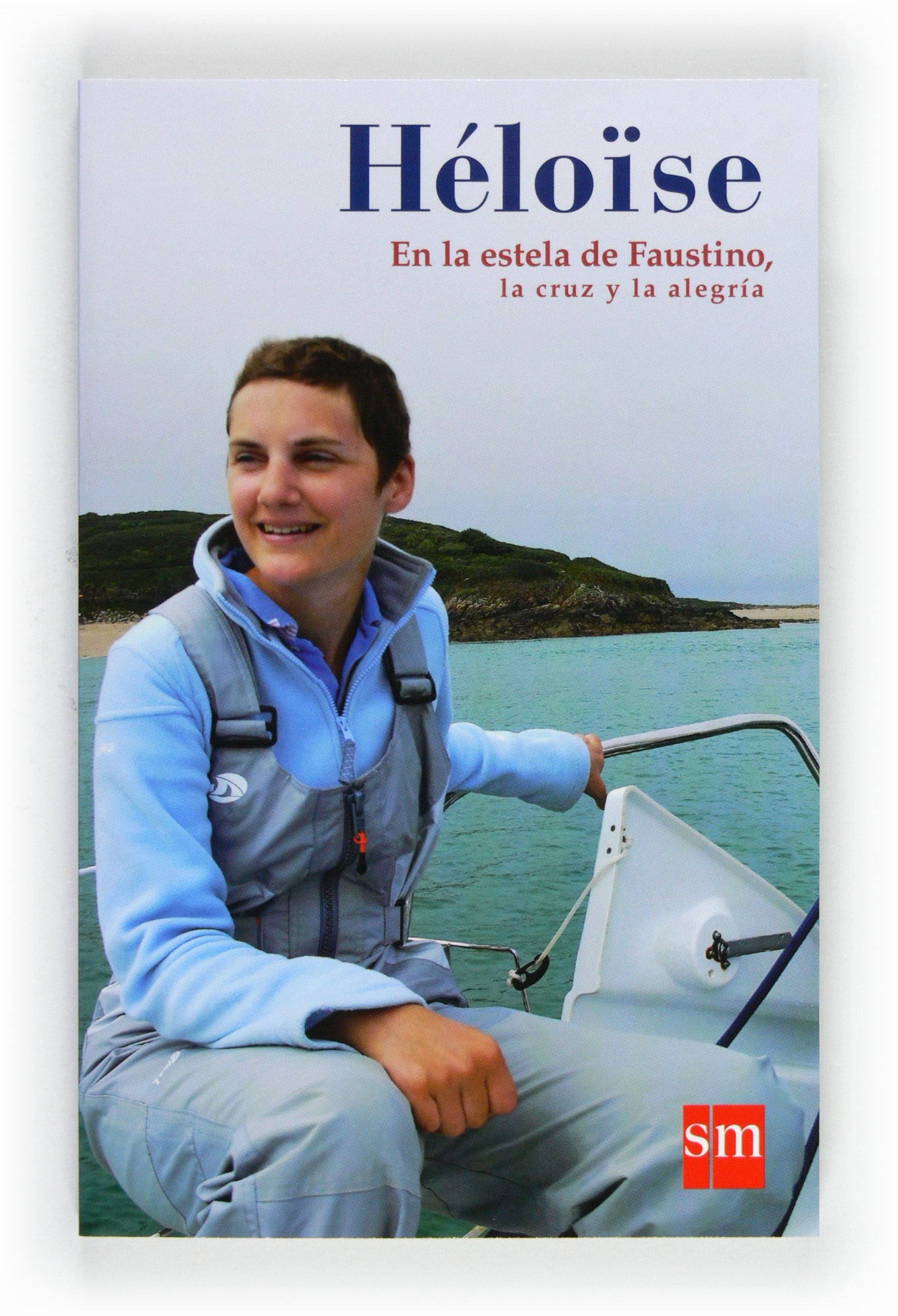 Héloïse, la cruz y la alegría Religion & Esotericism