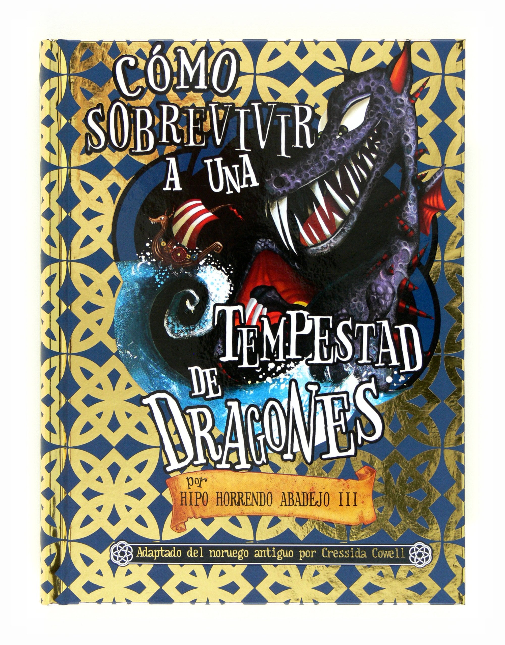 Cómo sobrevivir a una tempestad de dragones Books