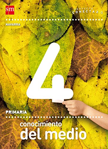 Conocimiento del medio. 4 Primaria. Conecta 2.0. Navarra Books